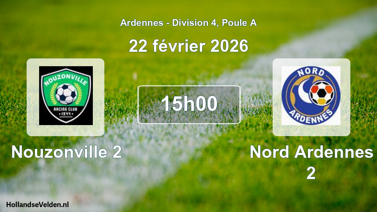 Geplande wedstrijd: Nouzonville 2 - Nord Ardennes 2 (22 februari 2026)