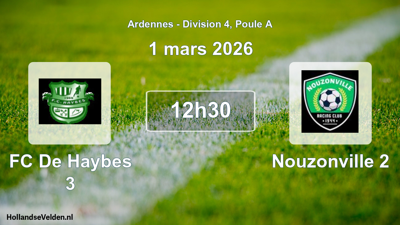 Scheduled Match: FC De Haybes 3 - Nouzonville 2 (1 March 2026)