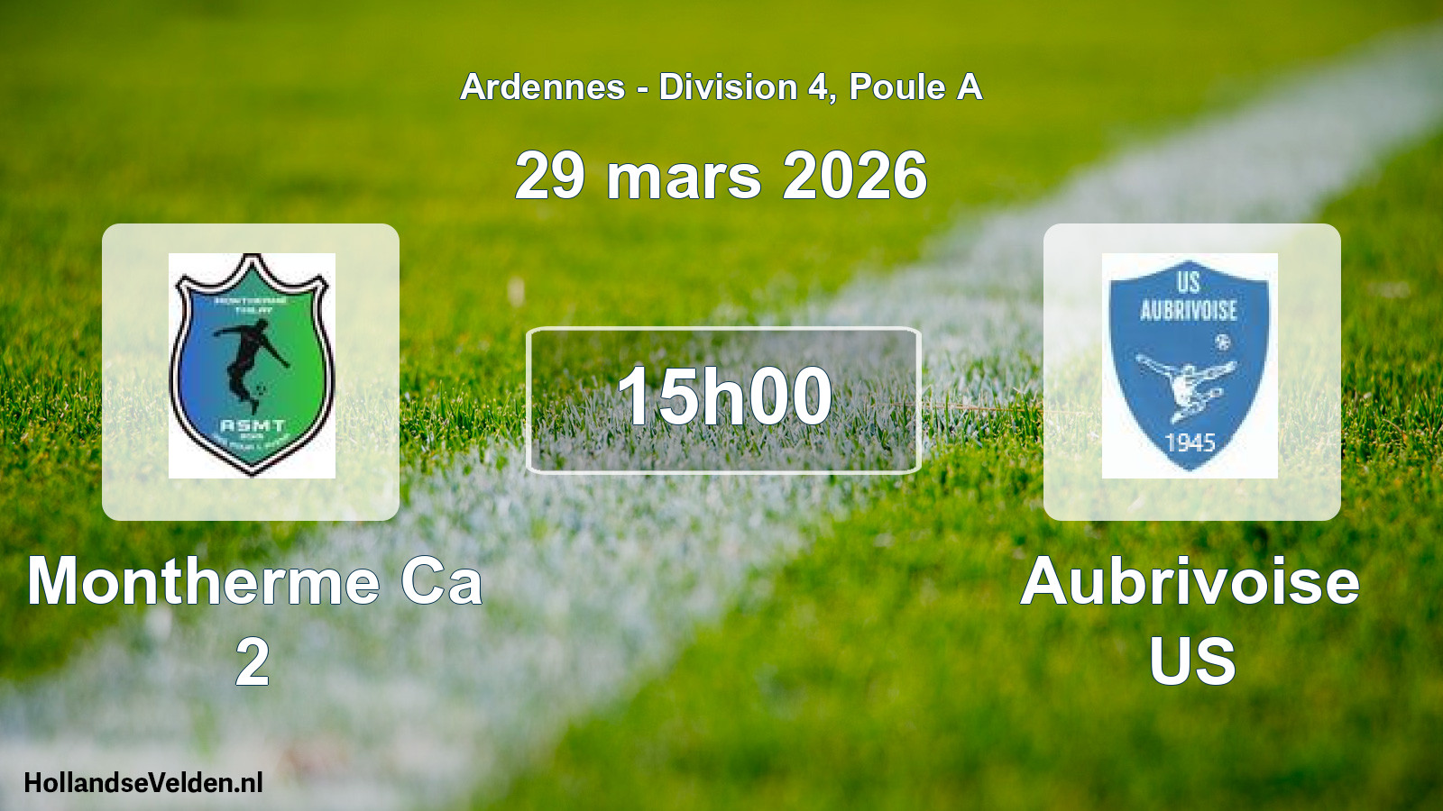 Match programmé: Montherme Ca 2 - Aubrivoise US (29 mars 2026)