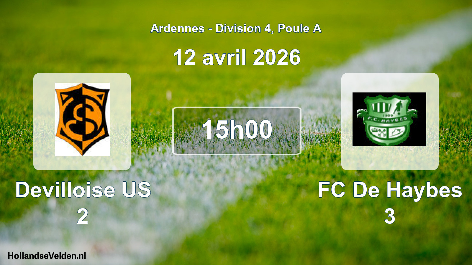 Scheduled Match: Devilloise US 2 - FC De Haybes 3 (12 April 2026)