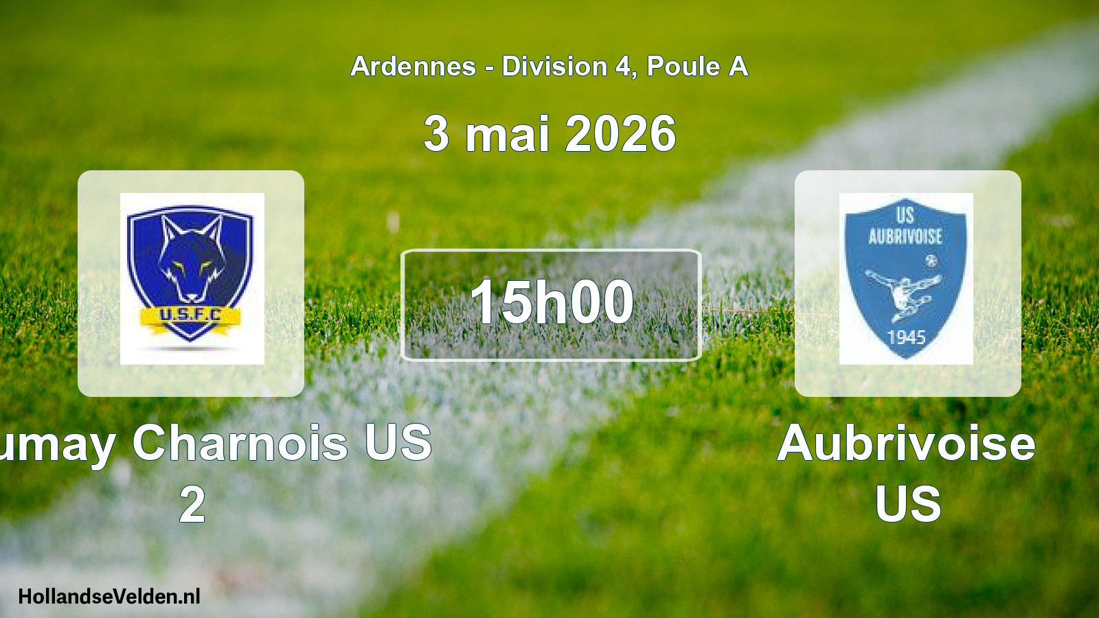 Match programmé: Fumay Charnois US 2 - Aubrivoise US (3 mai 2026)