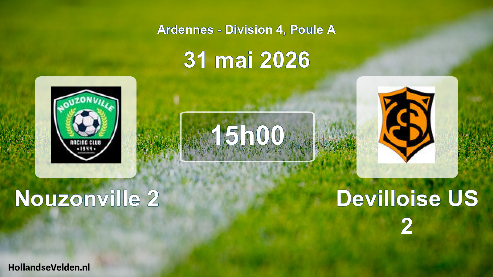 Scheduled Match: Nouzonville 2 - Devilloise US 2 (31 May 2026)