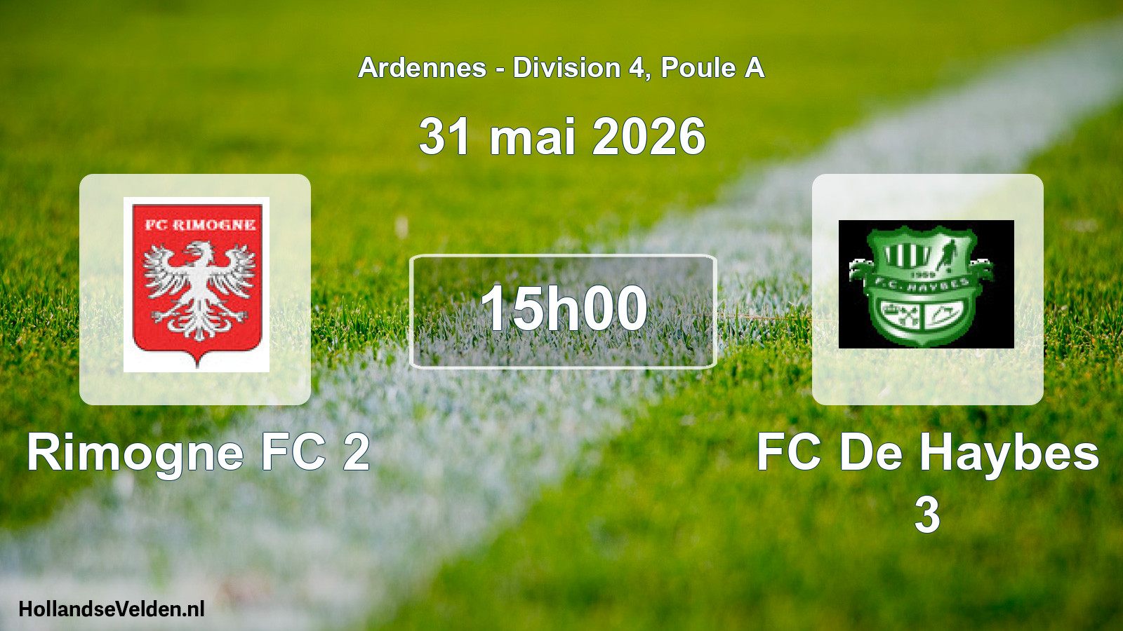 Match programmé: Rimogne FC 2 - FC De Haybes 3 (31 mai 2026)