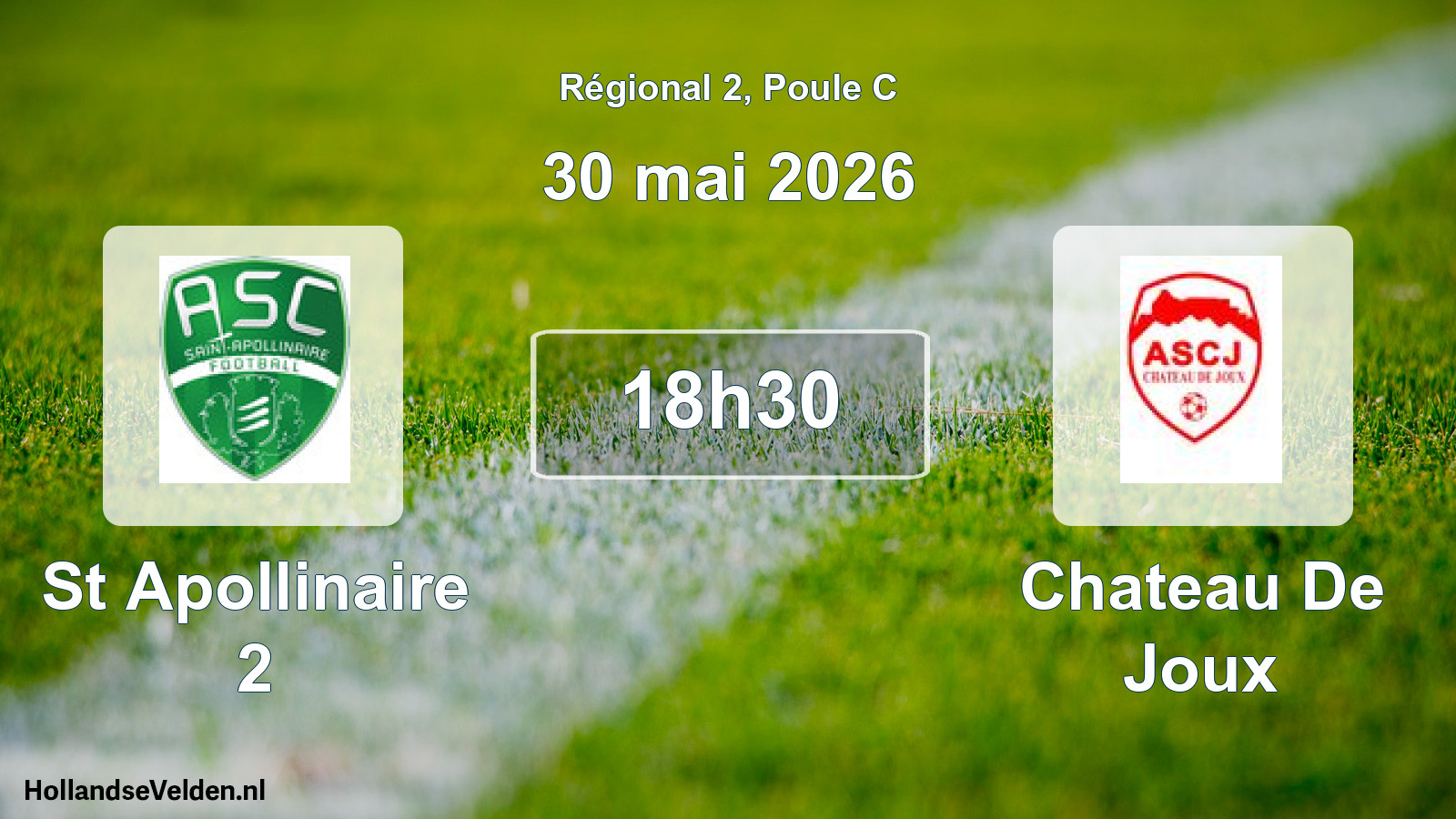 Geplande wedstrijd: St Apollinaire 2 - Chateau De Joux (30 mai 2026)