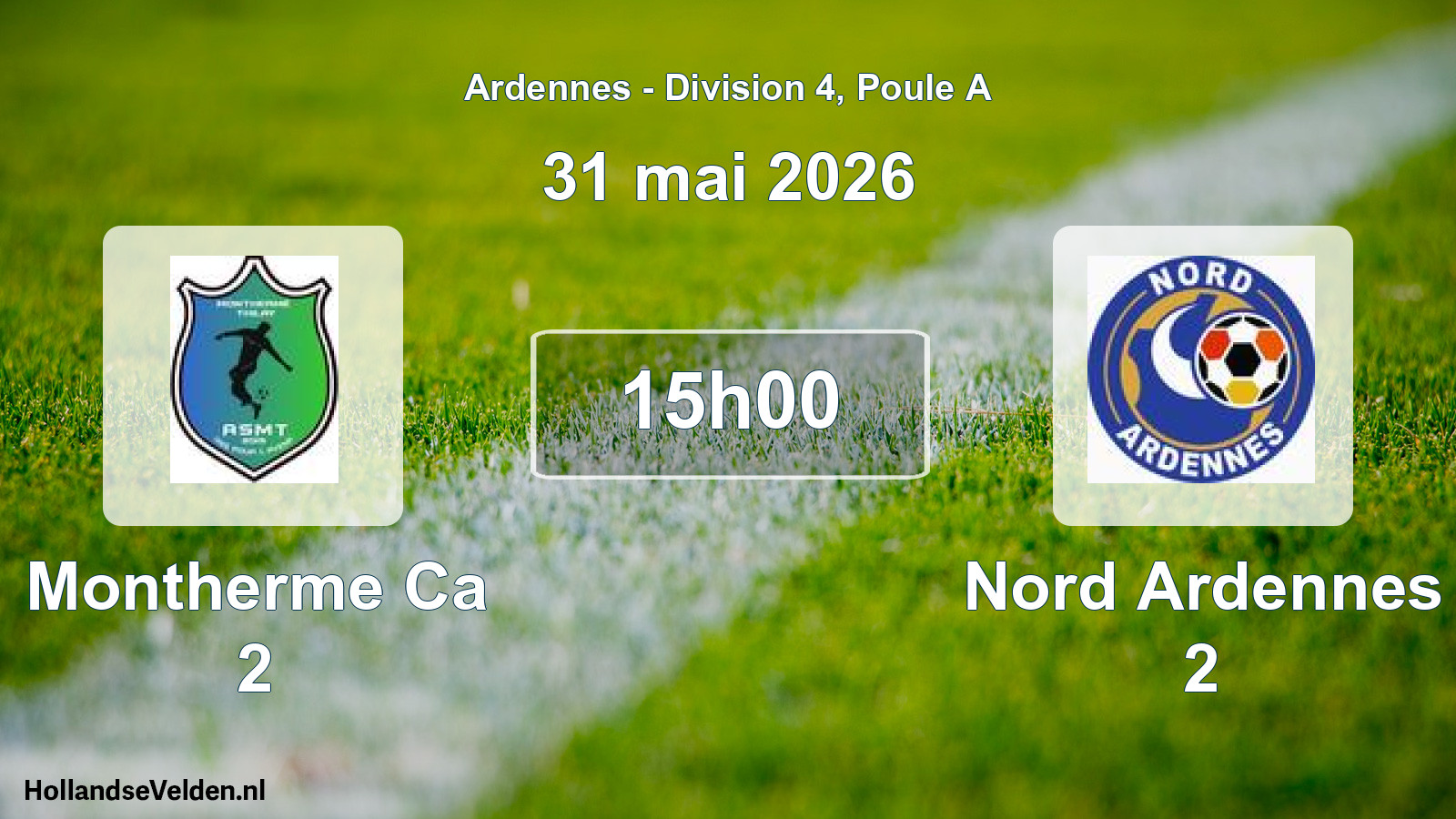 Match programmé: Montherme Ca 2 - Nord Ardennes 2 (31 mai 2026)