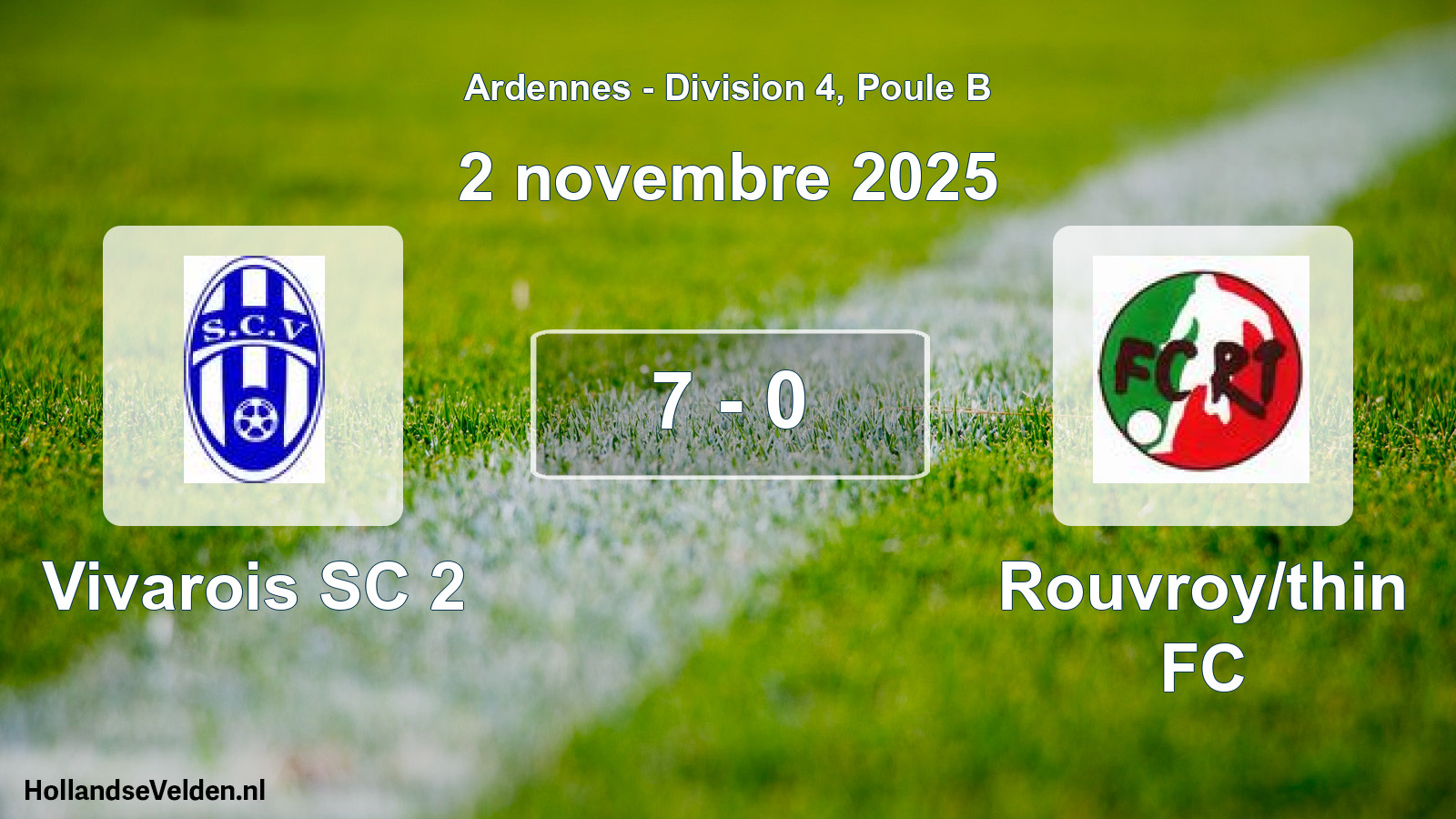 Total number of matches played: Vivarois SC 2 - Rouvroy/thin FC 7 - 0 (2 November 2025)