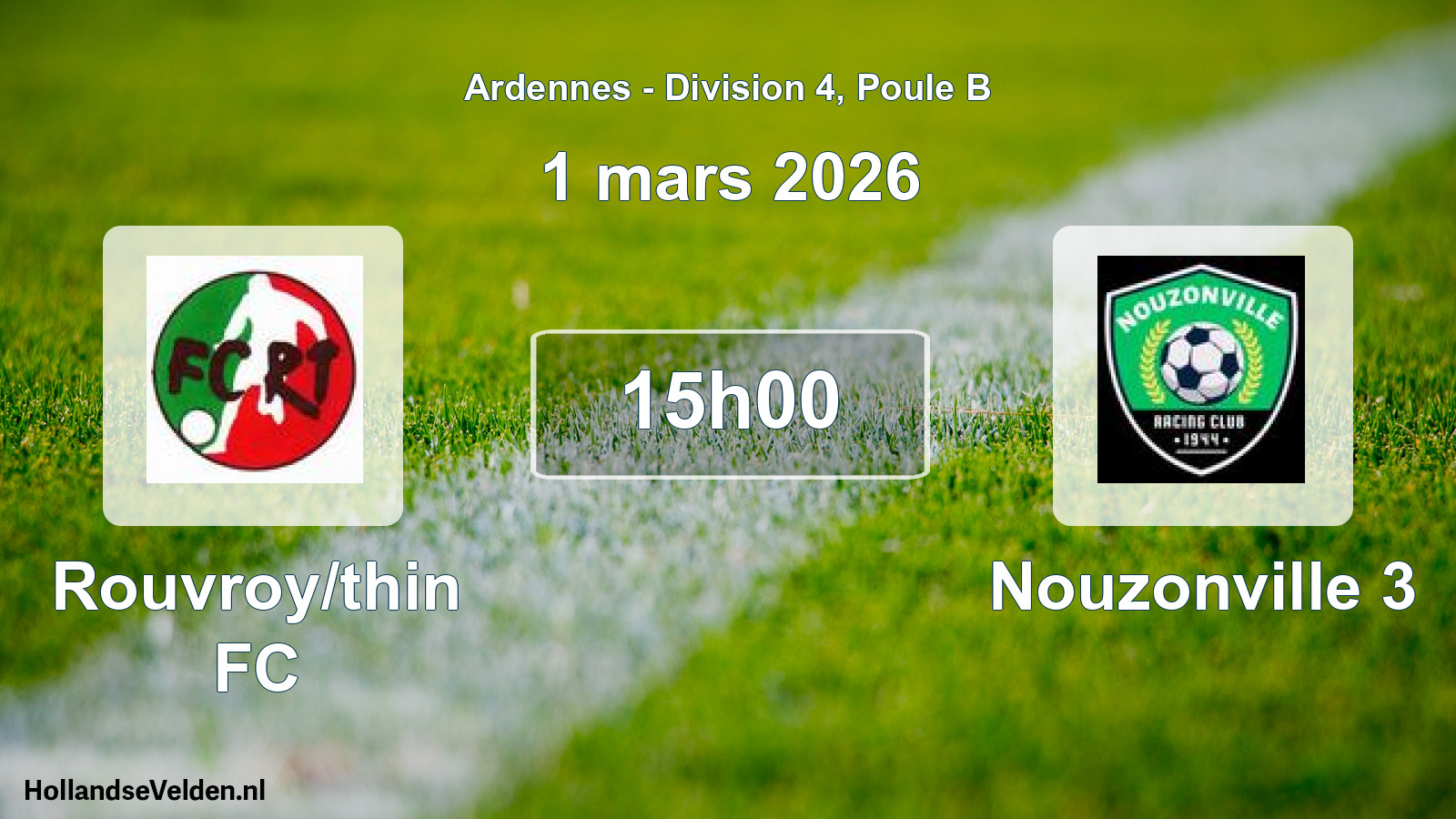 Scheduled Match: Rouvroy/thin FC - Nouzonville 3 (1 March 2026)