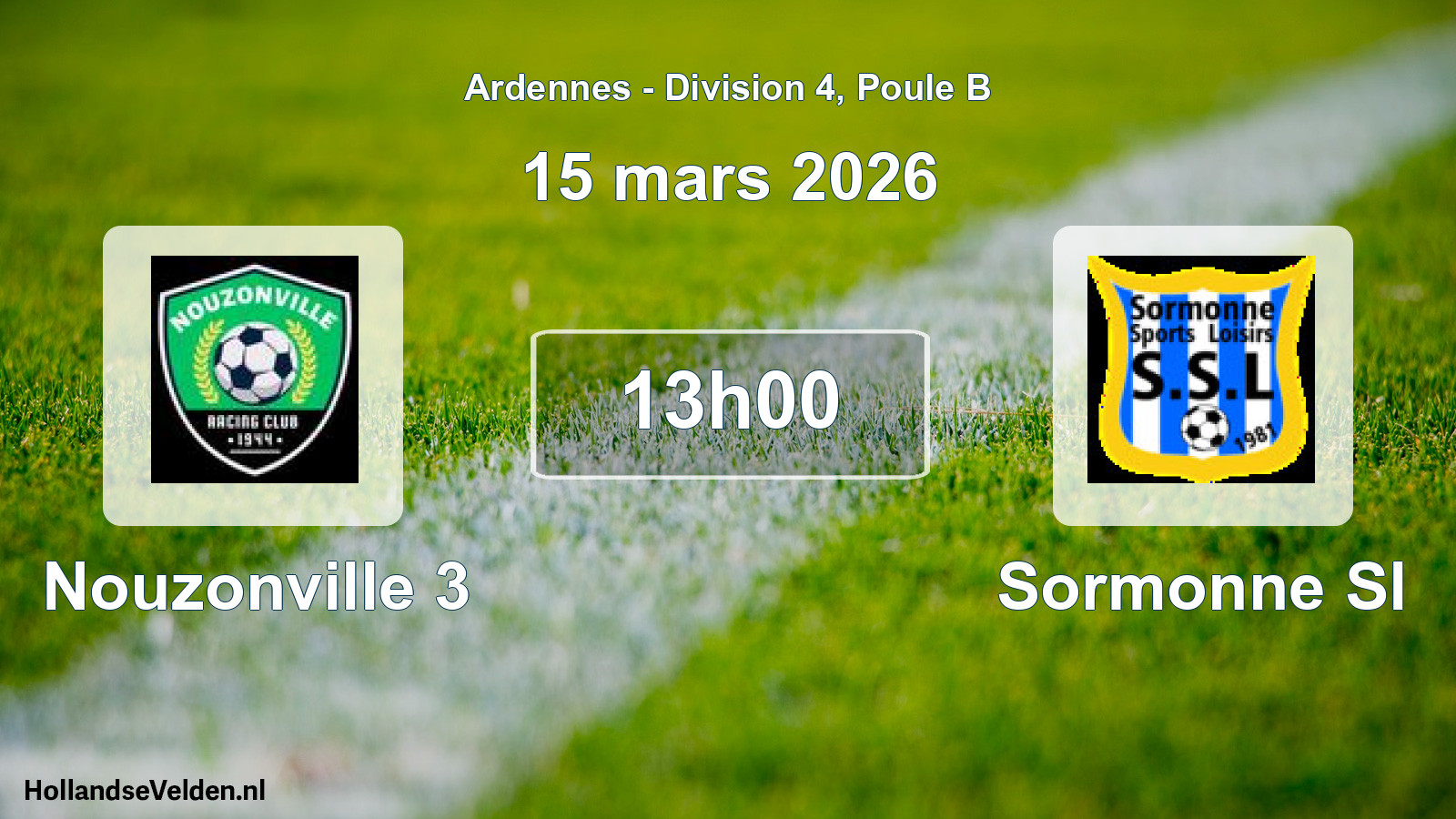 Scheduled Match: Nouzonville 3 - Sormonne Sl (15 March 2026)