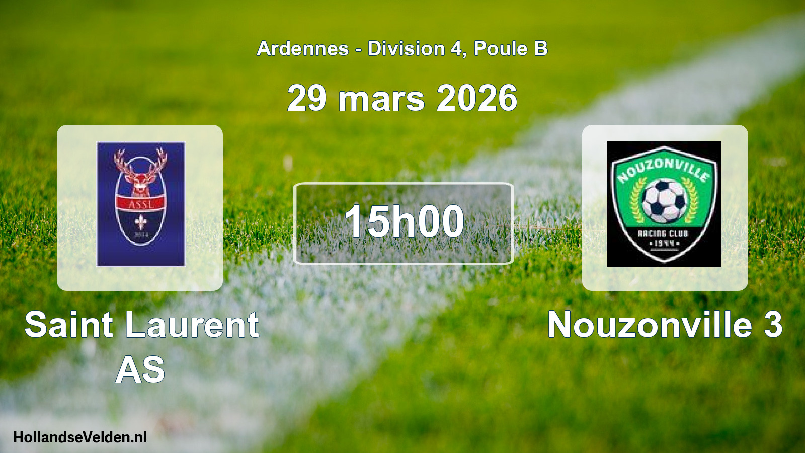 Scheduled Match: Saint Laurent AS - Nouzonville 3 (29 March 2026)