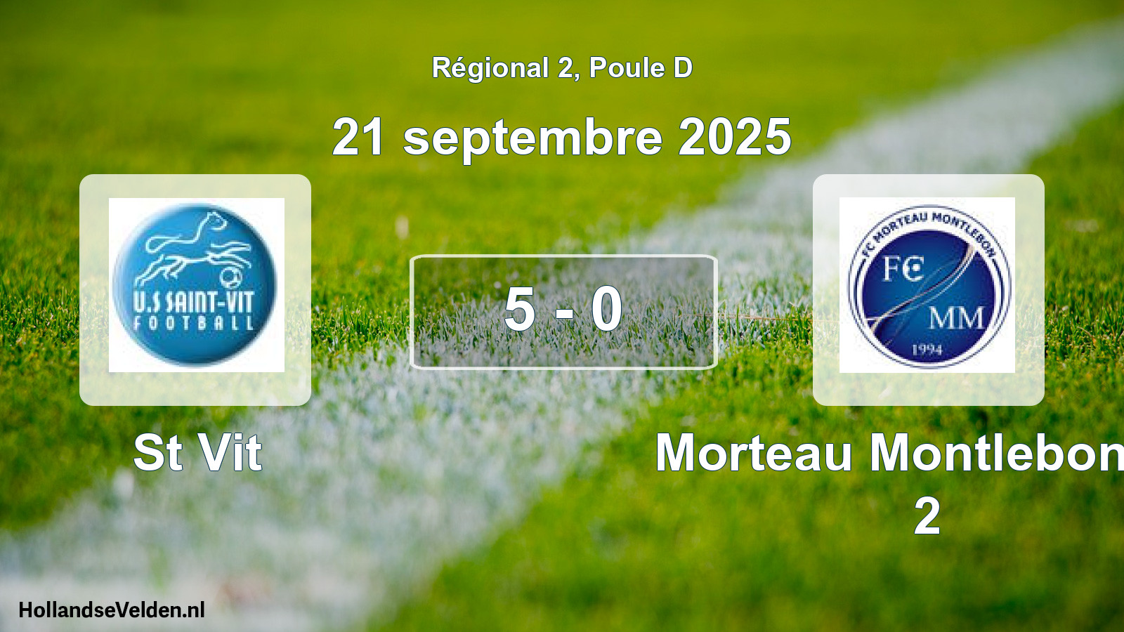 Gespeelde wedstrijd: St Vit - Morteau Montlebon Fc 2 5 - 0 (21 september 2025)