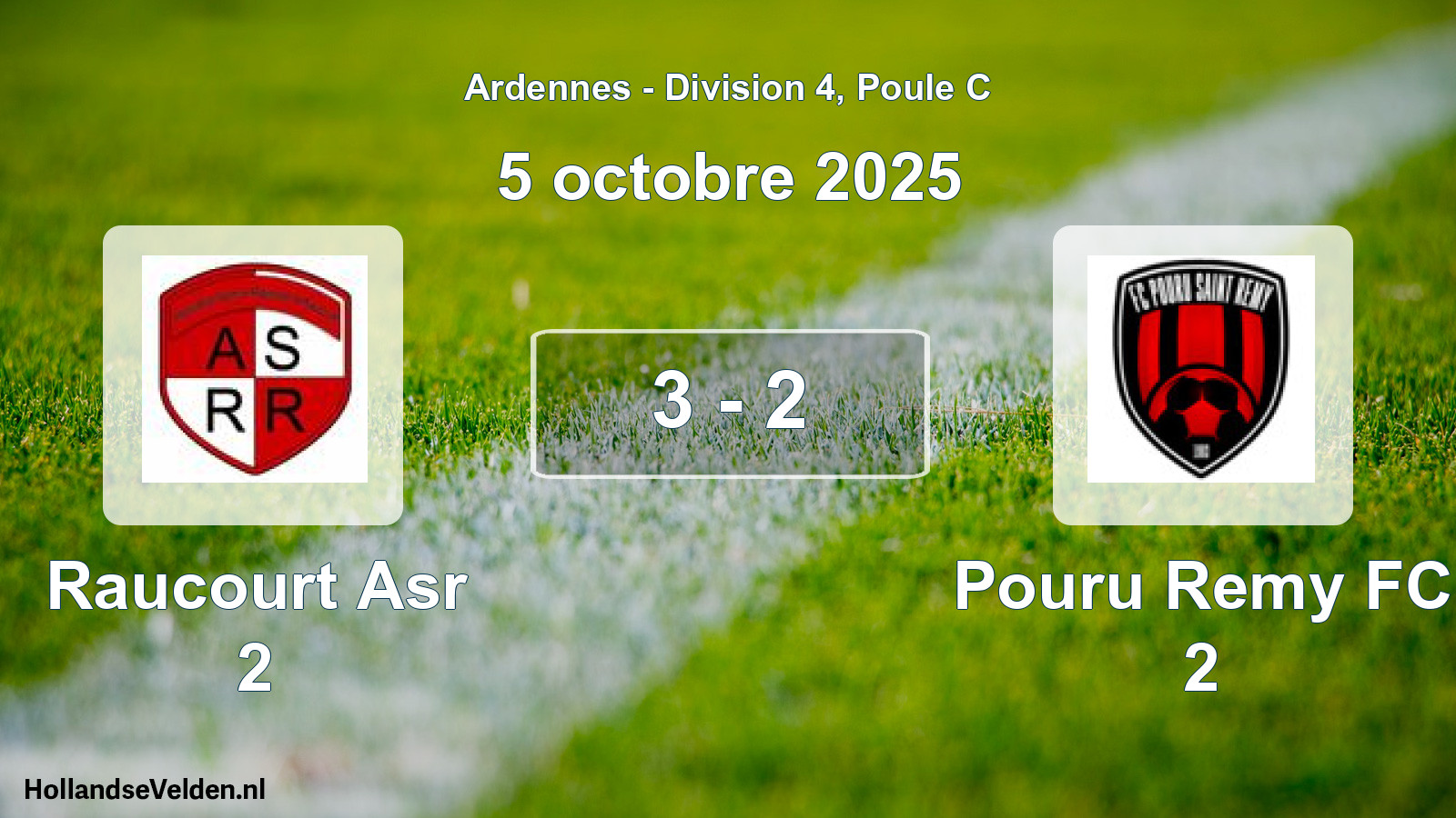 Match joué: Raucourt Asr 2 - Pouru Remy FC 2 3 - 2 (5 octobre 2025)