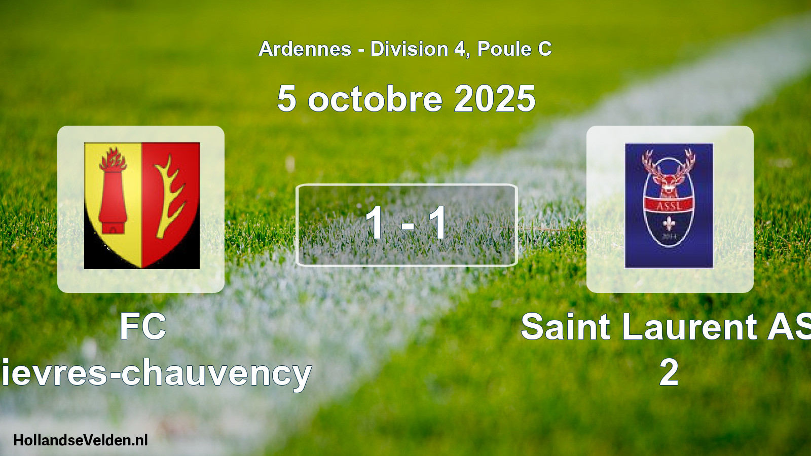 Gespeelde wedstrijd: FC Bievres-chauvency - Saint Laurent AS 2 1 - 1 (5 oktober 2025)