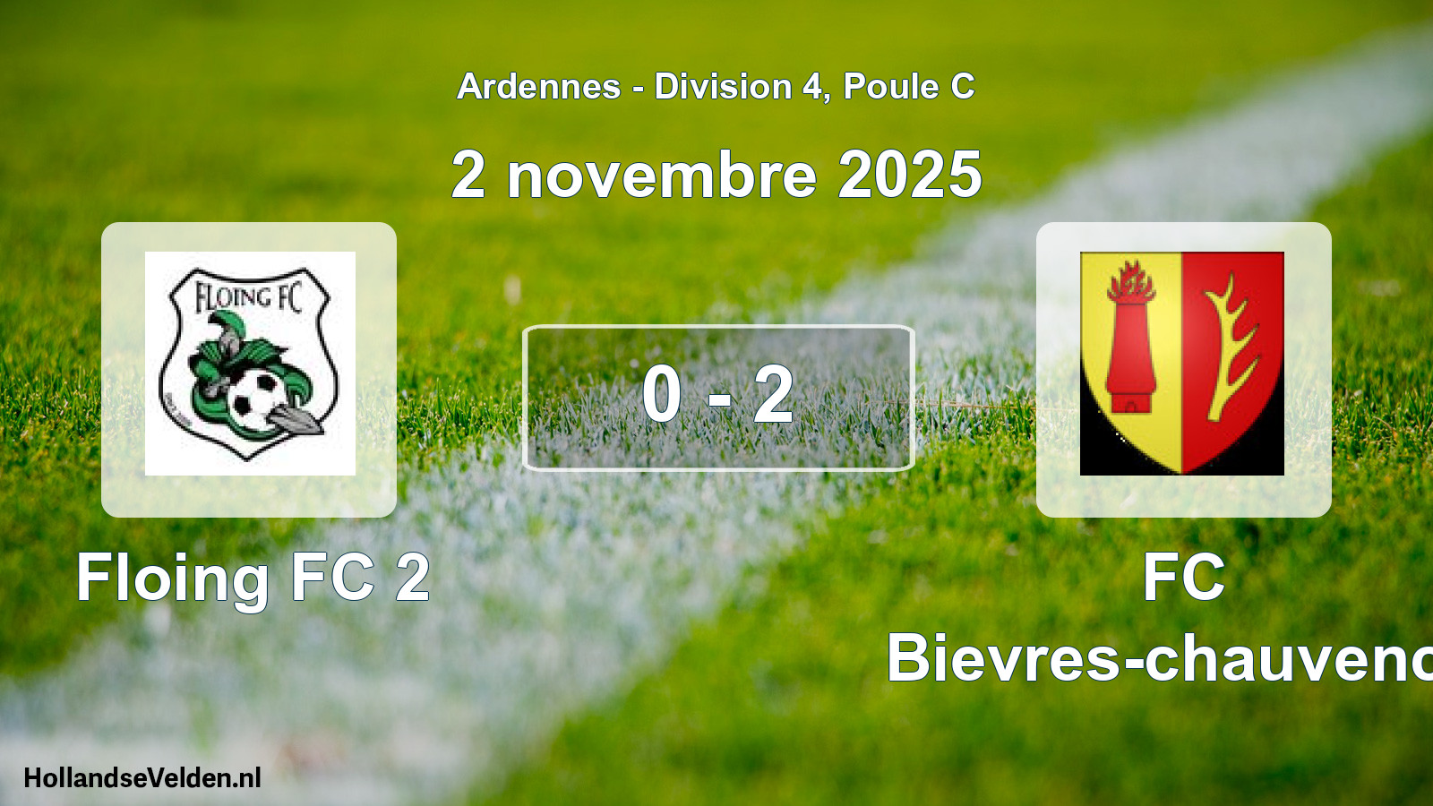 Gespeelde wedstrijd: Floing FC 2 - FC Bievres-chauvency 0 - 2 (2 november 2025)