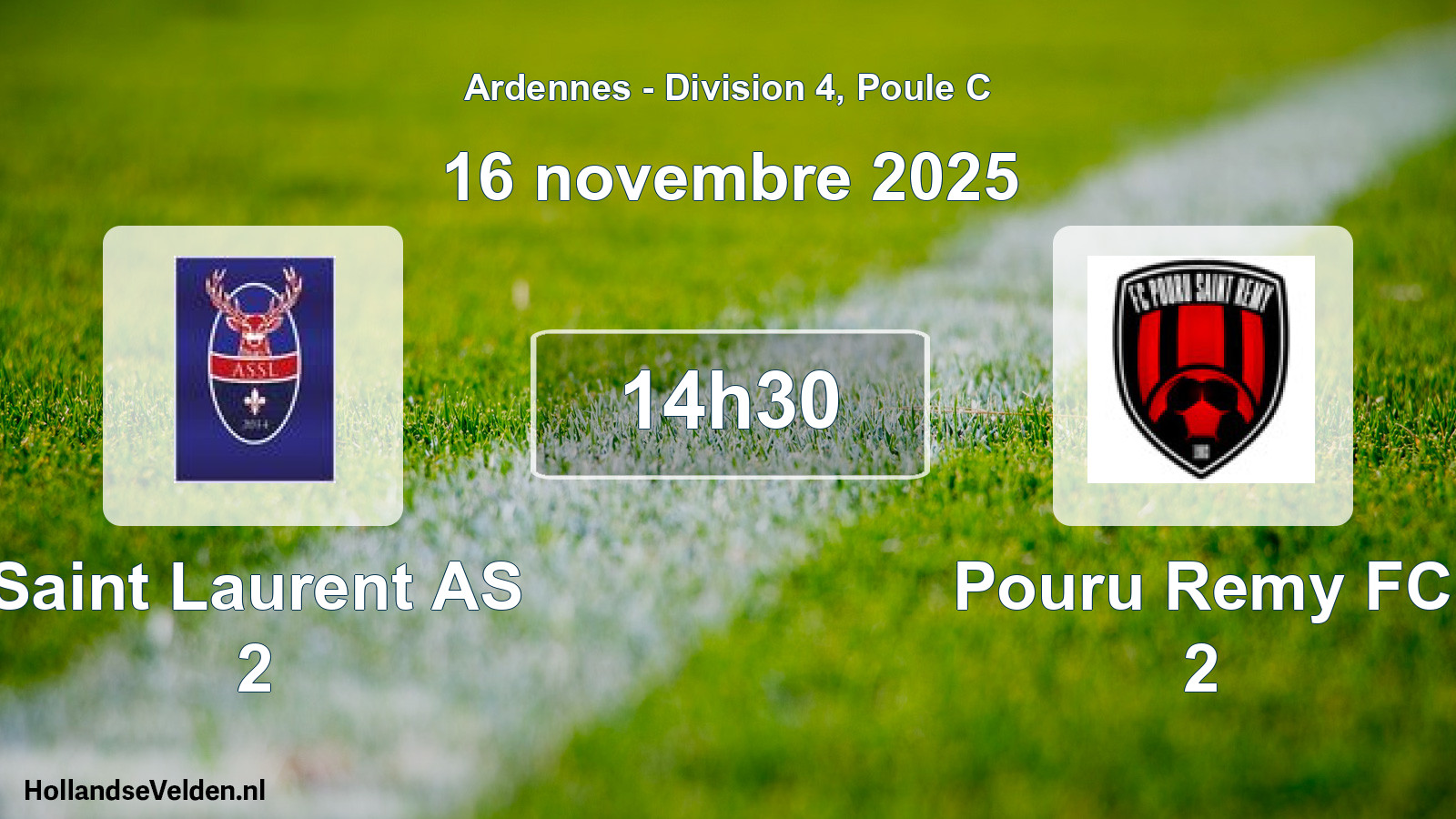 Match programmé: Saint Laurent AS 2 - Pouru Remy FC 2 (16 novembre 2025)