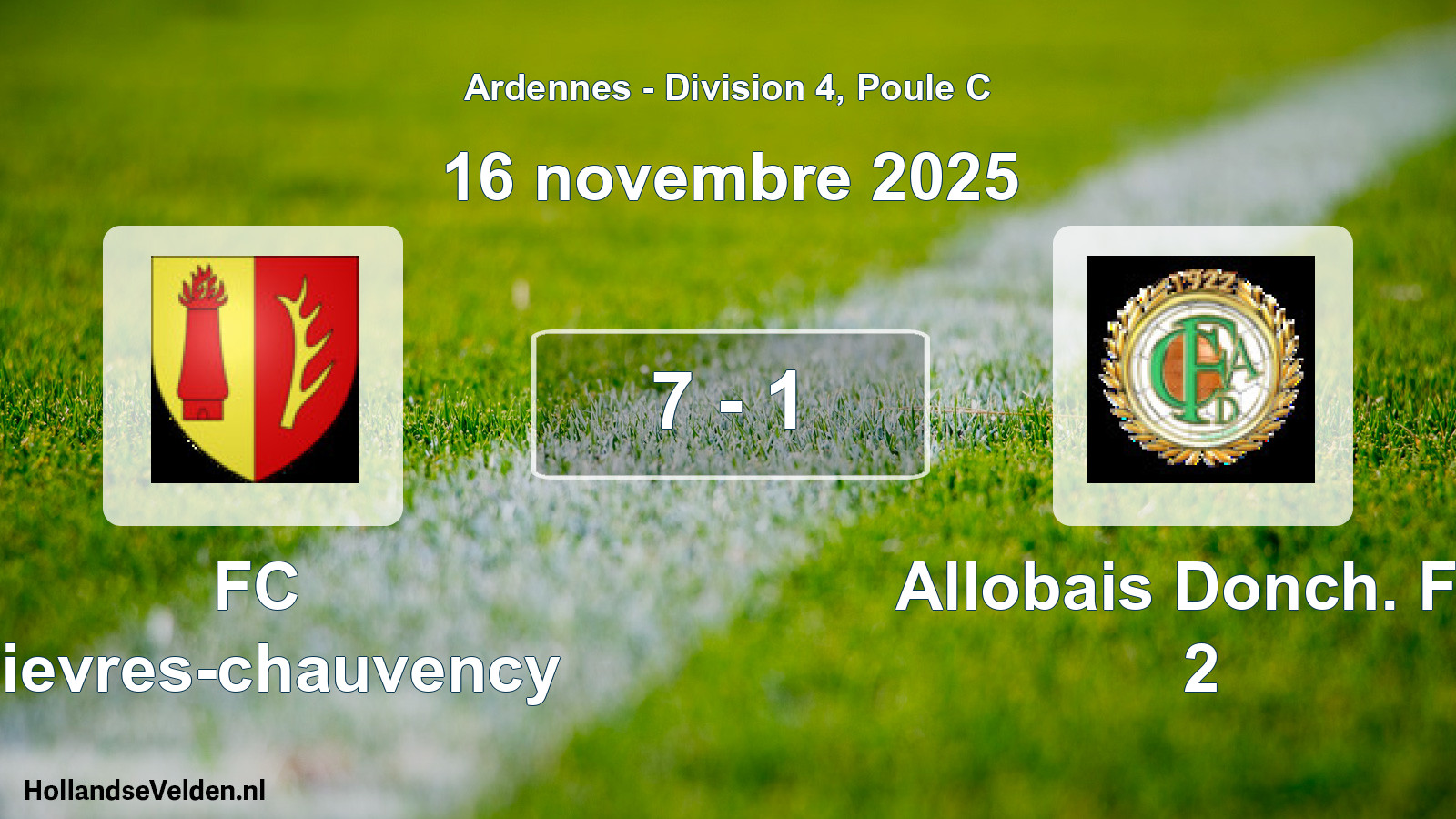 Match joué: FC Bievres-chauvency - Allobais Donch. FC 2 7 - 1 (16 novembre 2025)