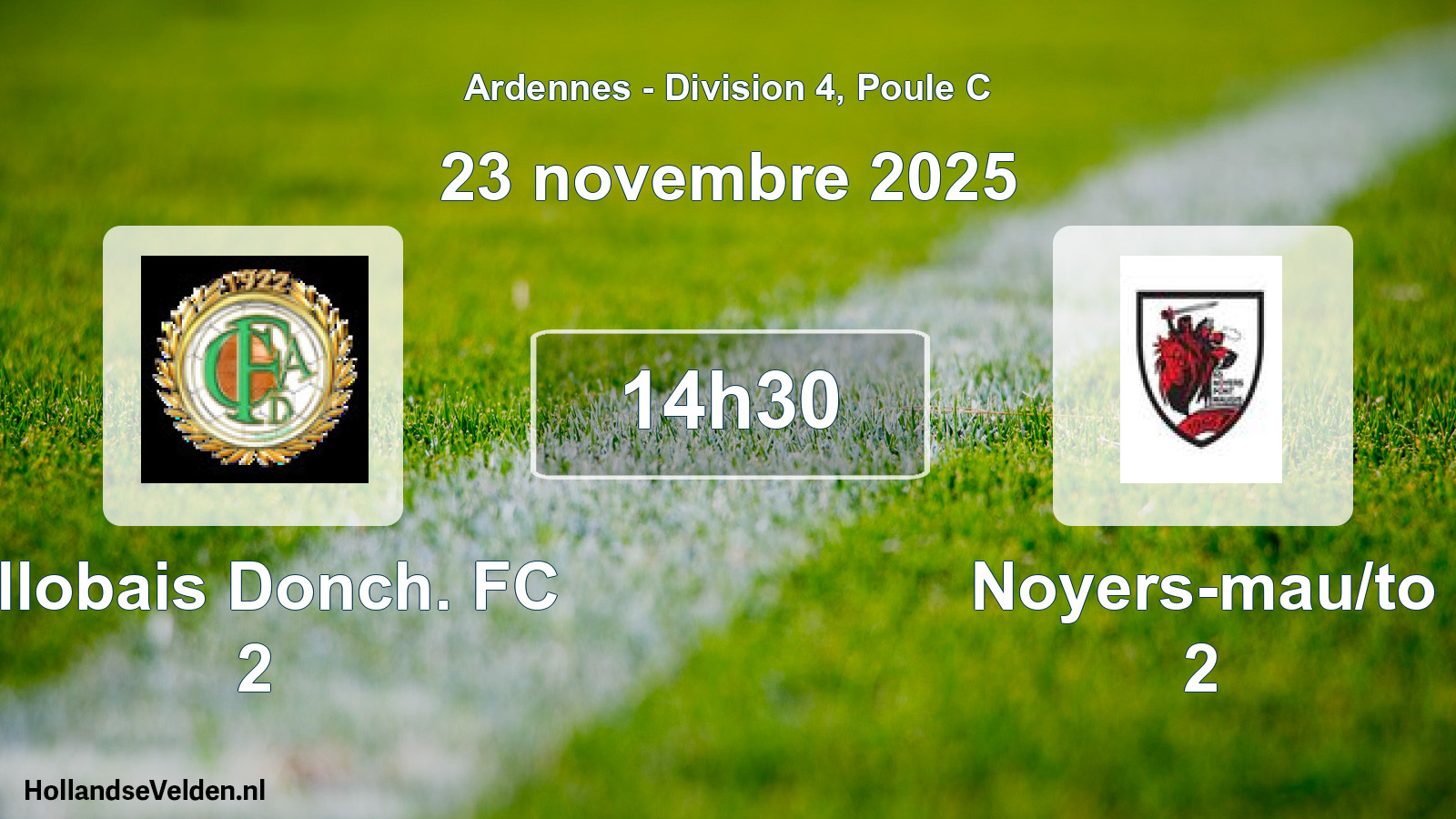 Match programmé: Allobais Donch. FC 2 - Noyers-mau/to 2 (23 novembre 2025)
