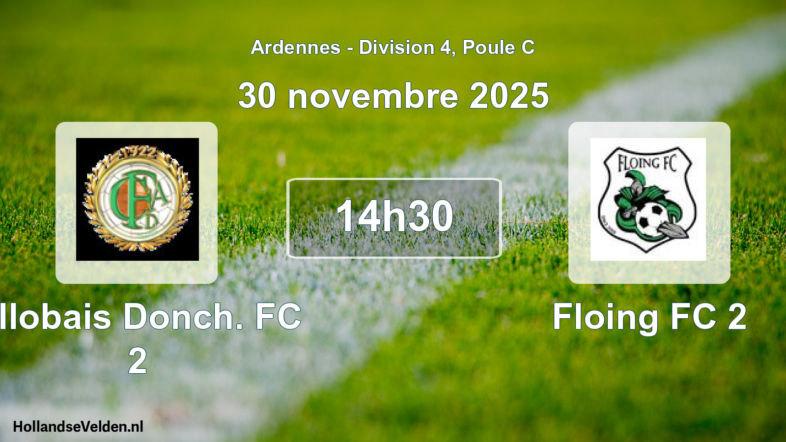 Match programmé: Allobais Donch. FC 2 - Floing FC 2 (30 novembre 2025)