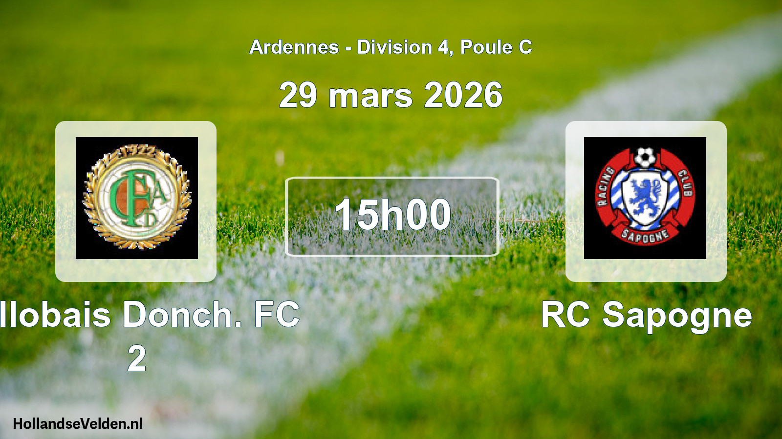 Scheduled Match: Allobais Donch. FC 2 - RC Sapogne (29 March 2026)