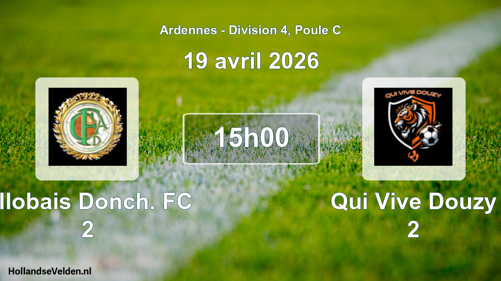 Scheduled Match: Allobais Donch. FC 2 - Qui Vive Douzy 2 (19 April 2026)