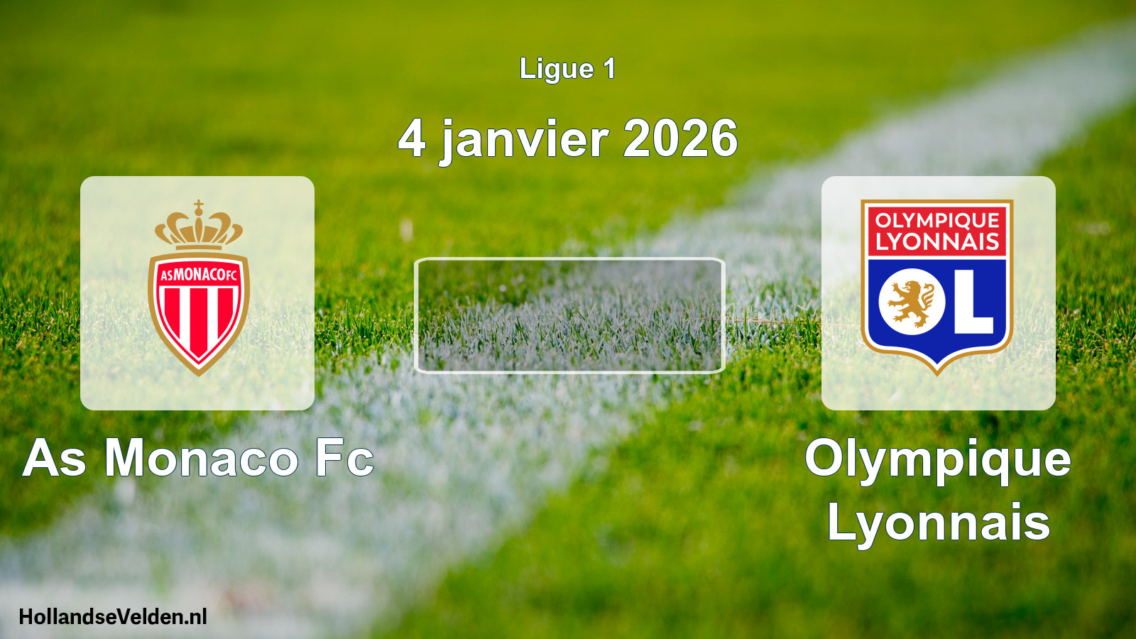 Geplande wedstrijd: As Monaco Fc - Olympique Lyonnais (4 januari 2026)