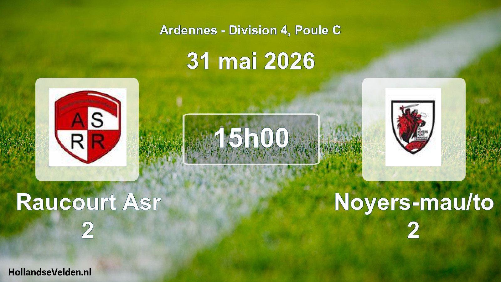 Match programmé: Raucourt Asr 2 - Noyers-mau/to 2 (31 mai 2026)