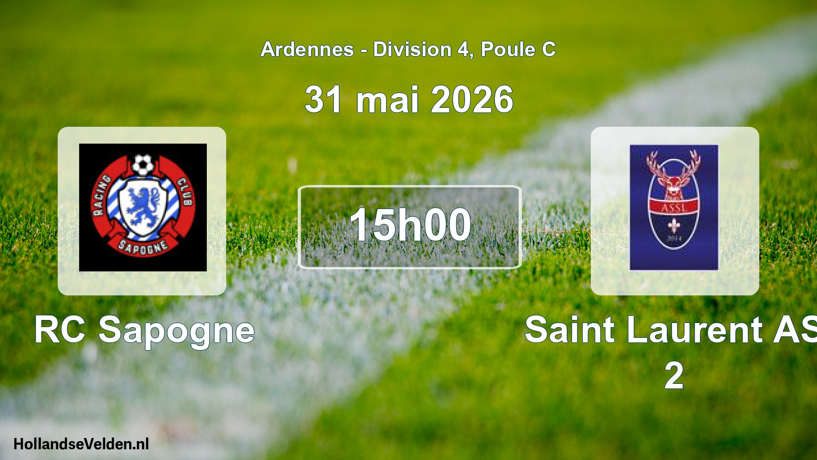 Match programmé: RC Sapogne - Saint Laurent AS 2 (31 mai 2026)