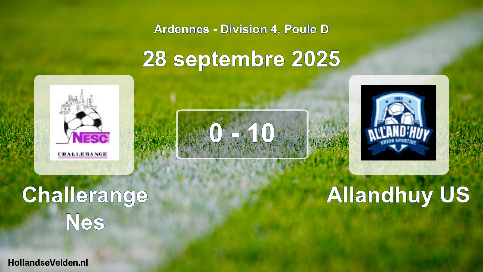 Gespeelde wedstrijd: Challerange Nes - Allandhuy US 0 - 10 (28 september 2025)