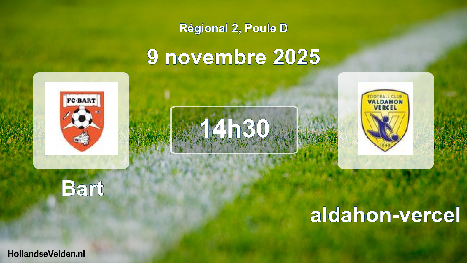 Scheduled Match: Bart - Valdahon-vercel (9 November 2025)