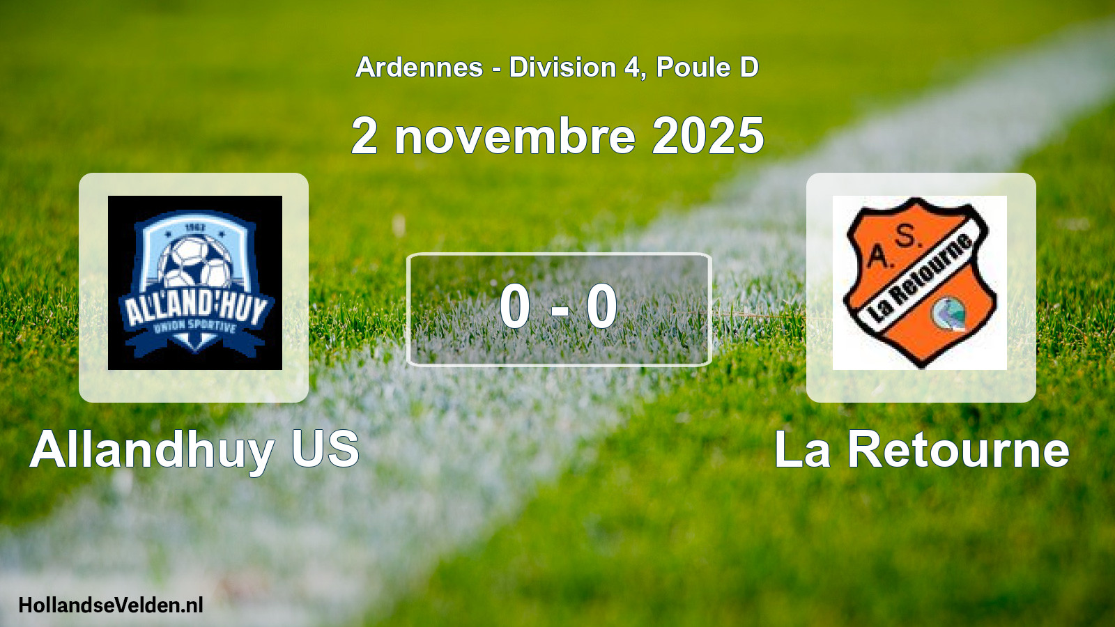 Gespeelde wedstrijd: Allandhuy US - La Retourne 0 - 0 (2 november 2025)