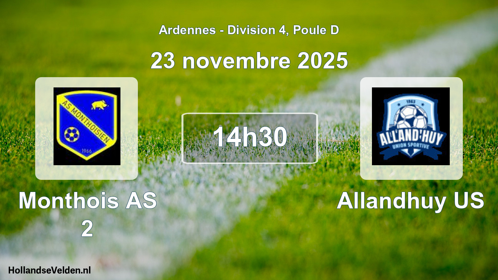 Scheduled Match: Monthois AS 2 - Allandhuy US (23 November 2025)