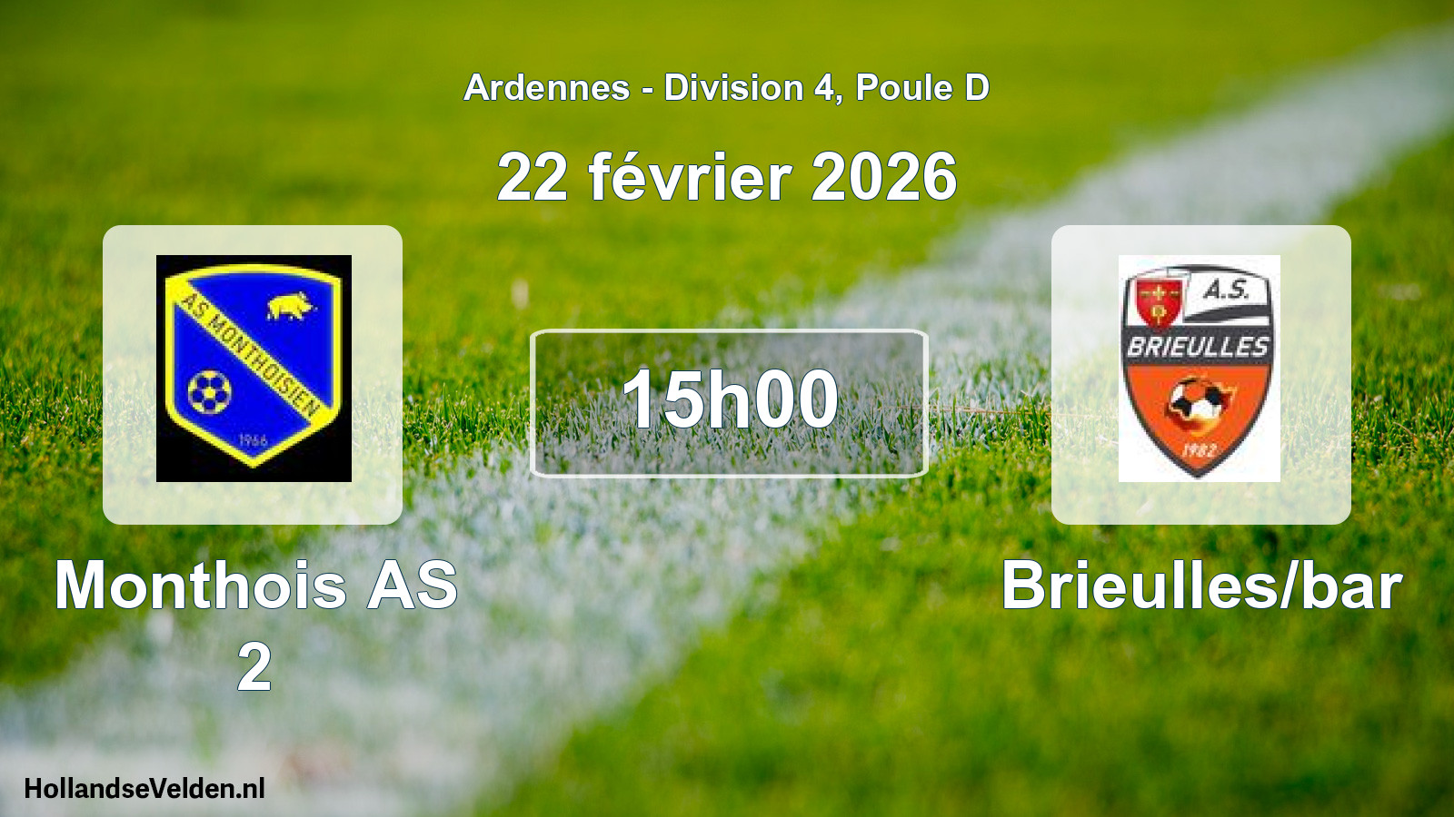 Scheduled Match: Monthois AS 2 - Brieulles/bar (22 February 2026)