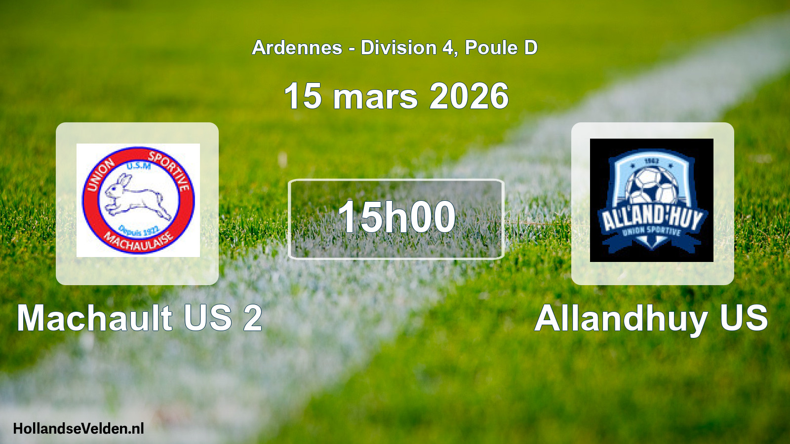Geplande wedstrijd: Machault US 2 - Allandhuy US (15 maart 2026)