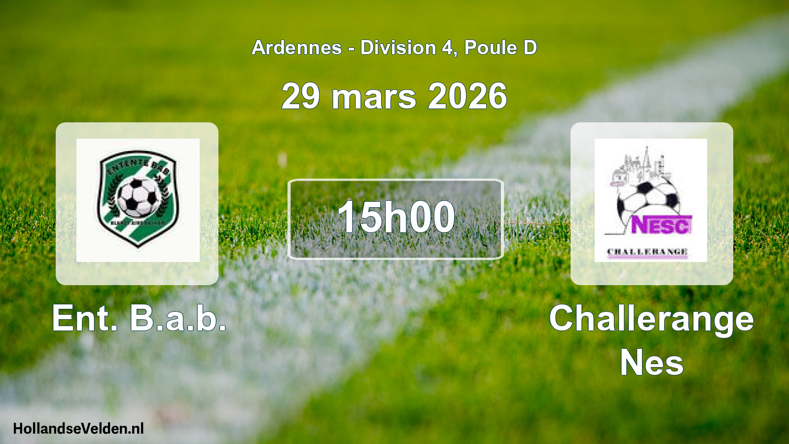 Match programmé: Ent. B.a.b. - Challerange Nes (29 mars 2026)