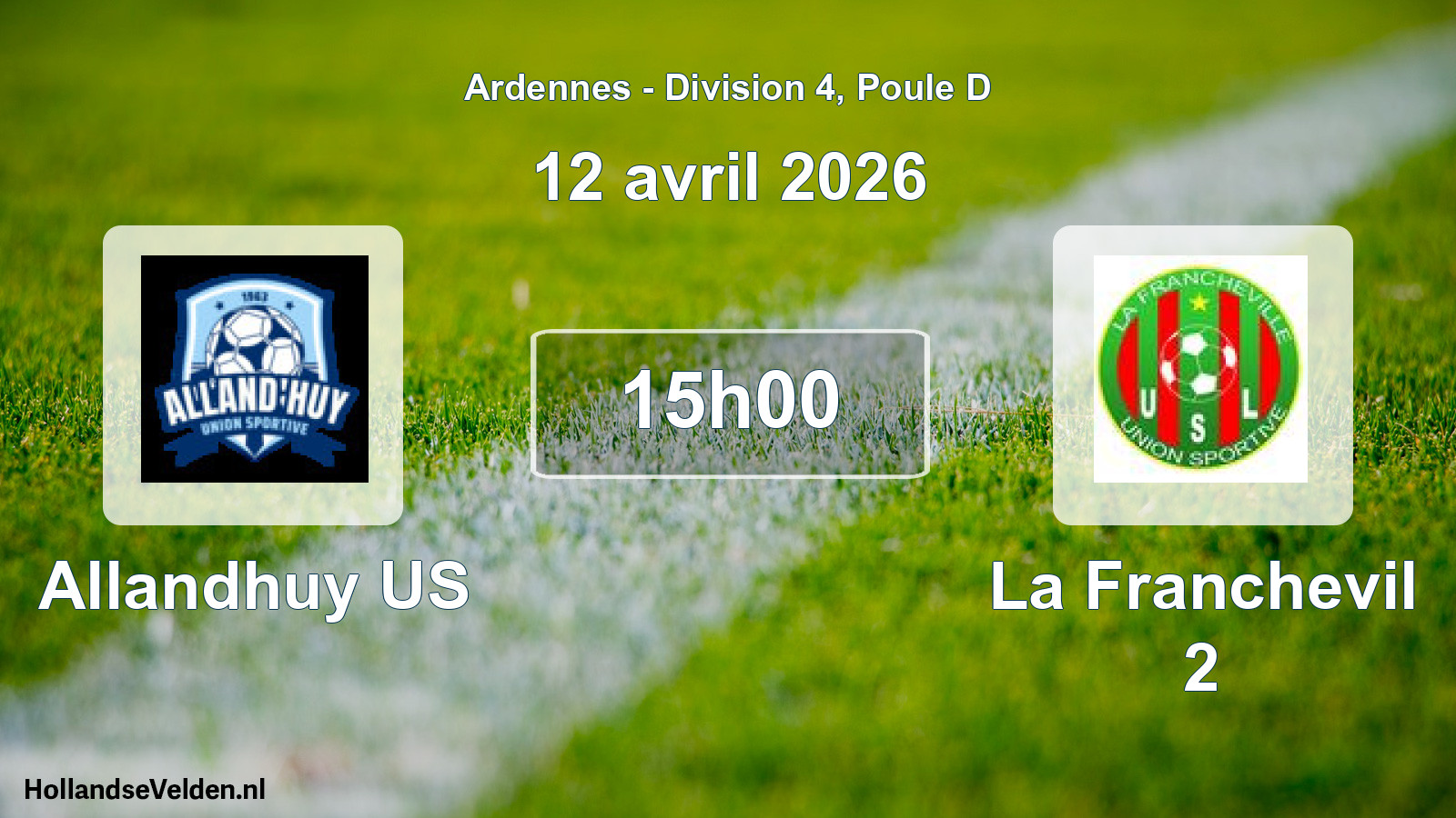 Match programmé: Allandhuy US - La Franchevil 2 (12 avril 2026)