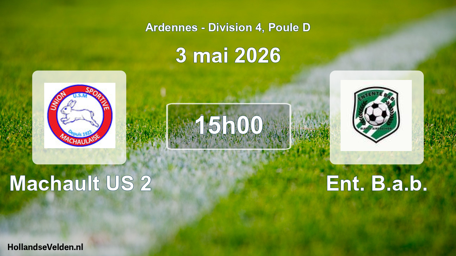 Scheduled Match: Machault US 2 - Ent. B.a.b. (3 May 2026)