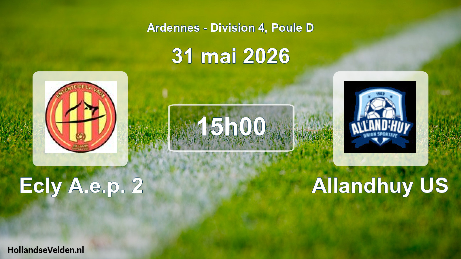 Match programmé: Ecly A.e.p. 2 - Allandhuy US (31 mai 2026)
