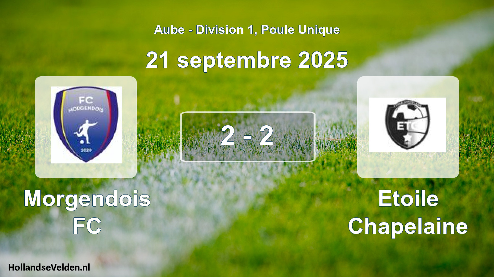 Total number of matches played: Morgendois FC - Etoile Chapelaine 2 - 2 (21 September 2025)