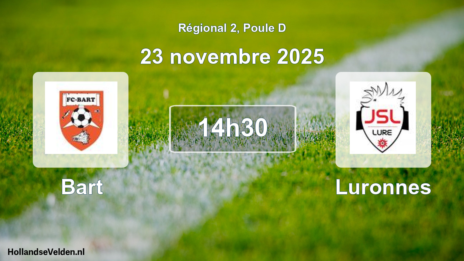 Geplande wedstrijd: Bart - Luronnes (23 november 2025)