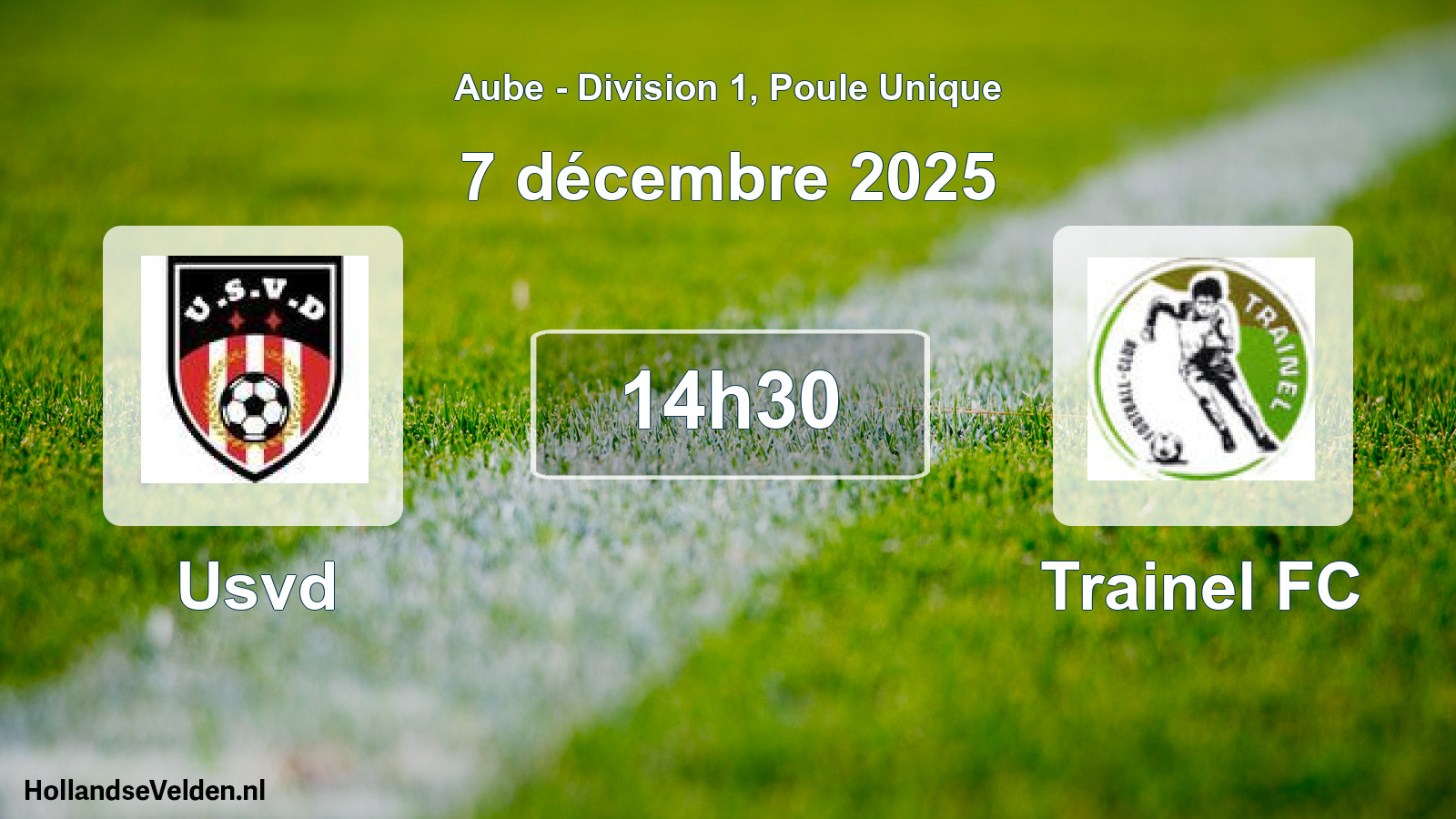 Match programmé: Usvd - Trainel FC (7 décembre 2025)