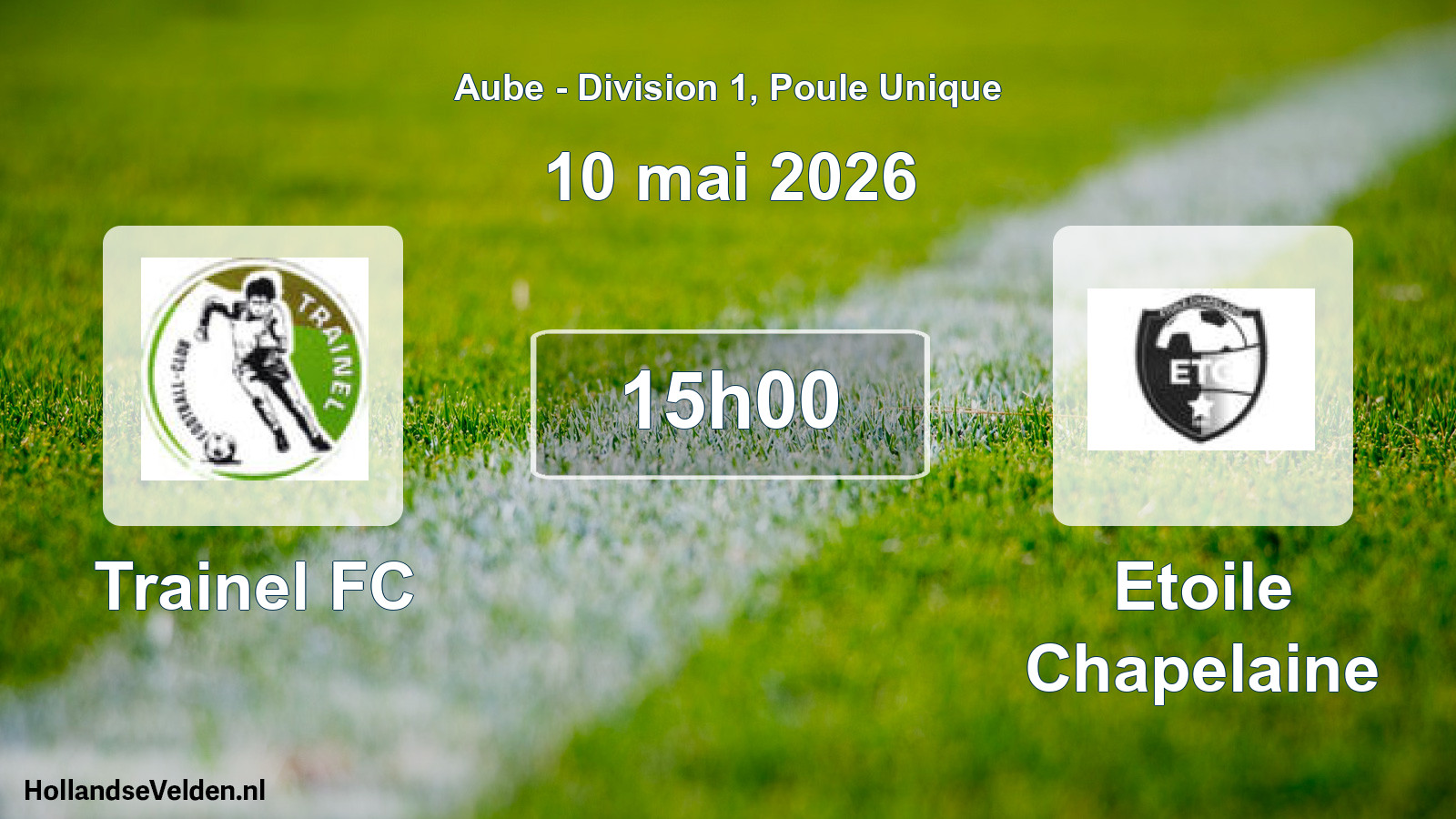 Scheduled Match: Trainel FC - Etoile Chapelaine (10 May 2026)