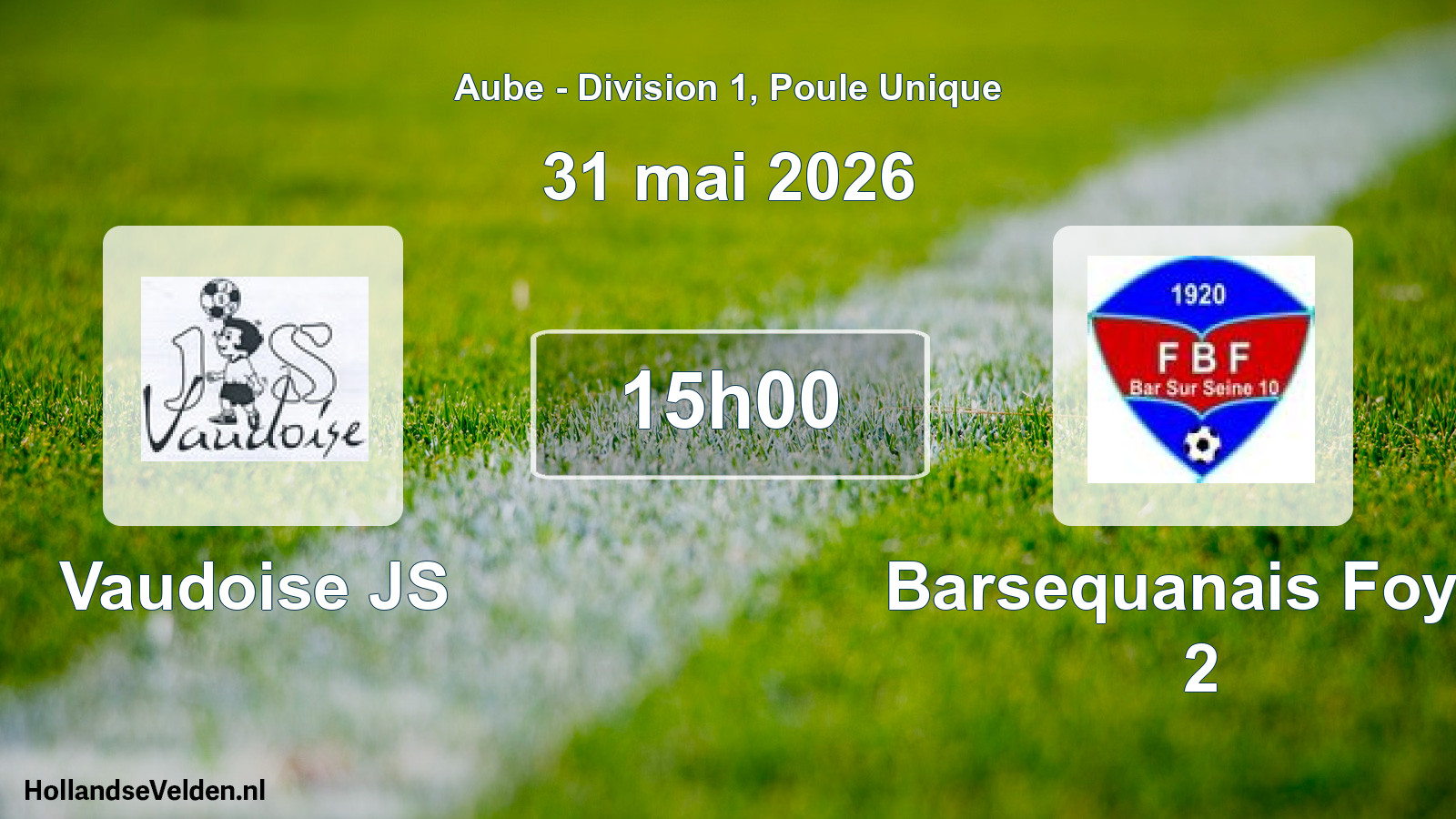 Match programmé: Vaudoise JS - Barsequanais Foyer 2 (31 mai 2026)