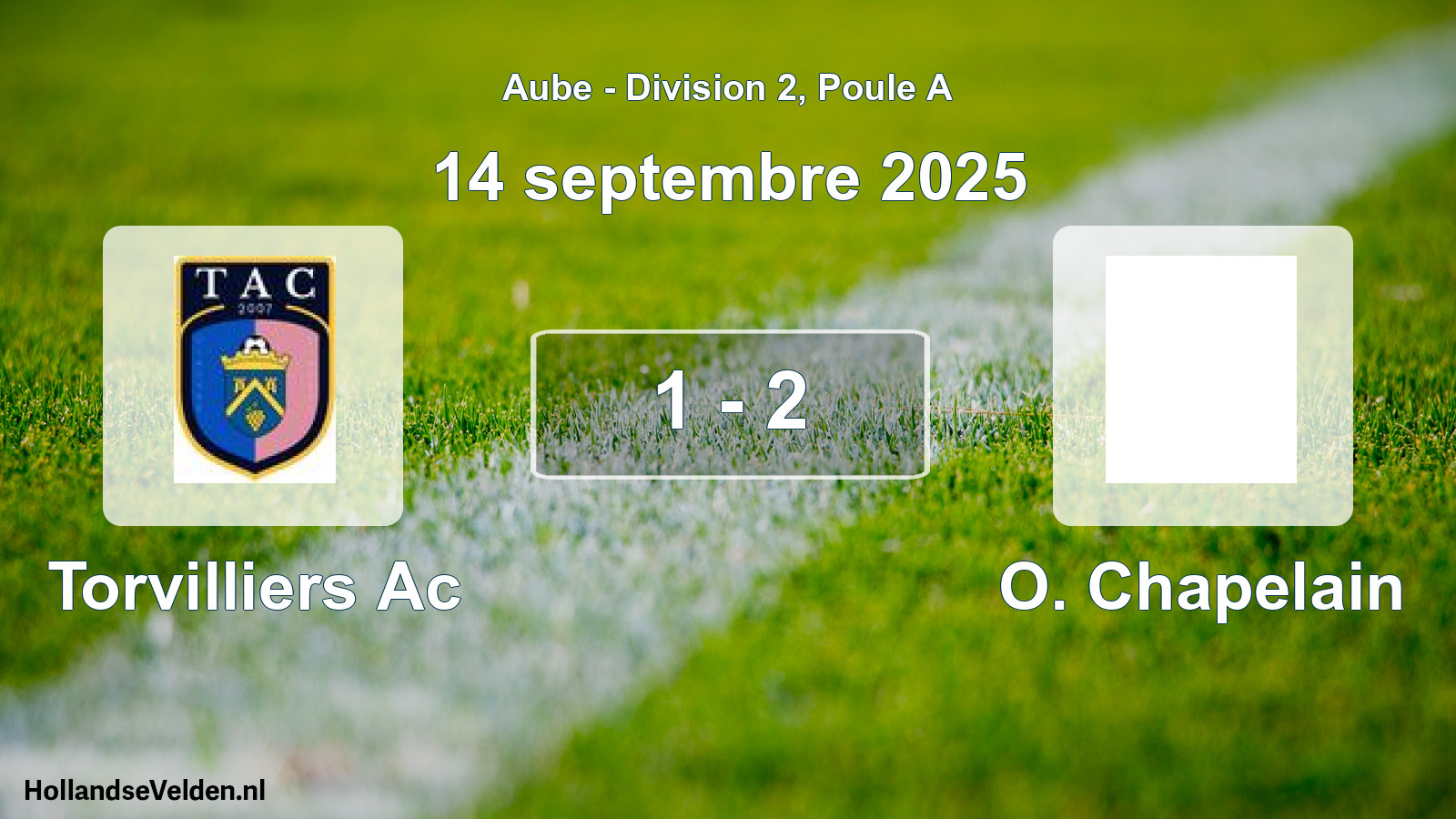 Match joué: Torvilliers Ac - O. Chapelain 1 - 2 (14 septembre 2025)