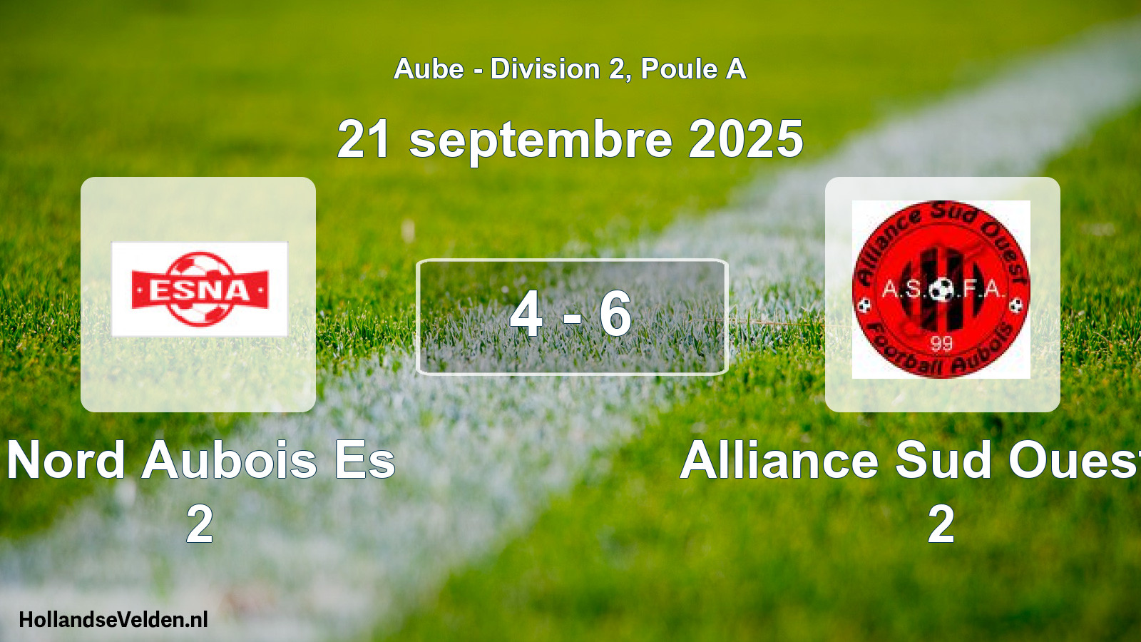 Total number of matches played: Nord Aubois Es 2 - Alliance Sud Ouest F 2 4 - 6 (21 September 2025)