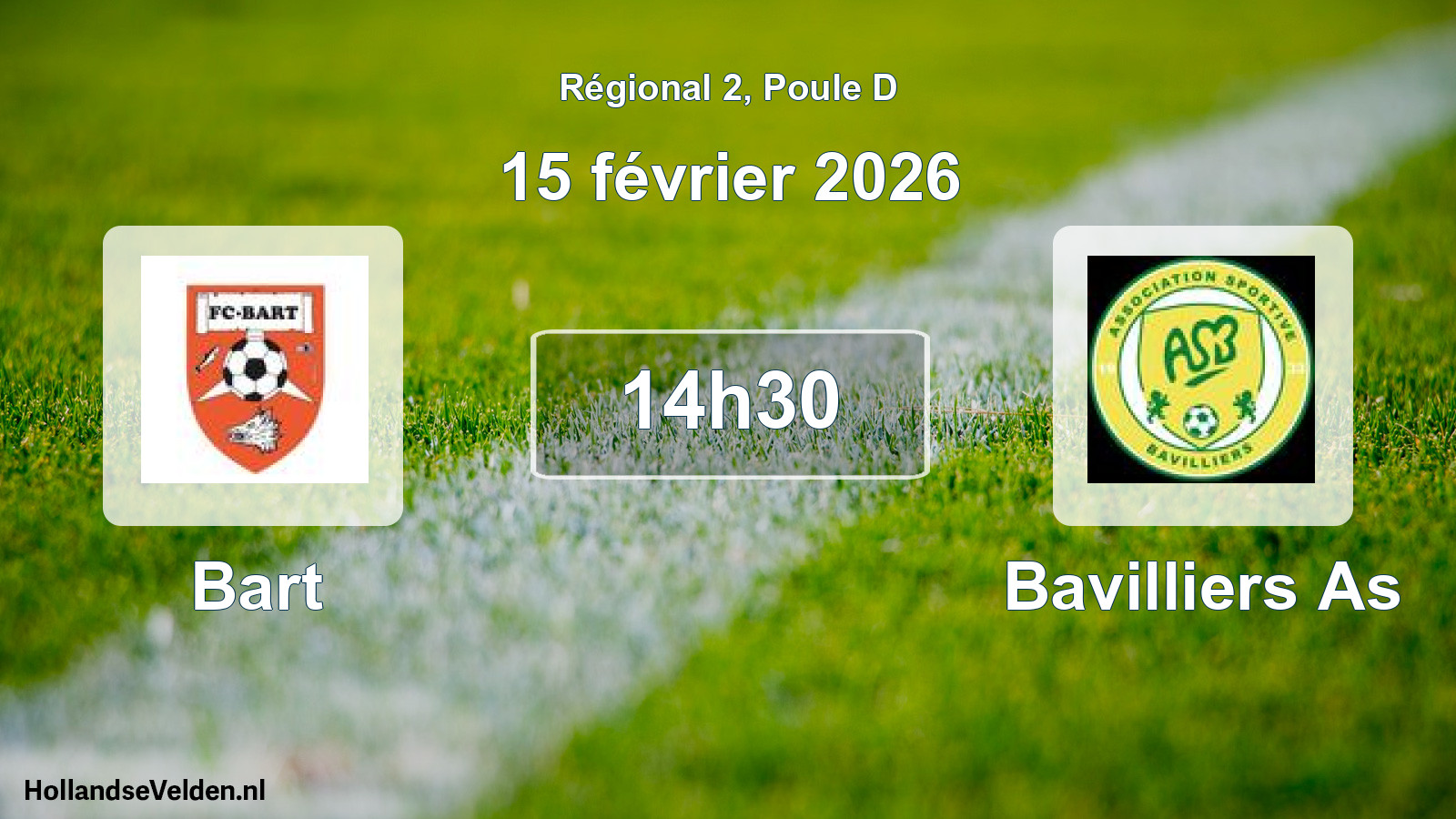 Scheduled Match: Bart - Bavilliers As (15 February 2026)
