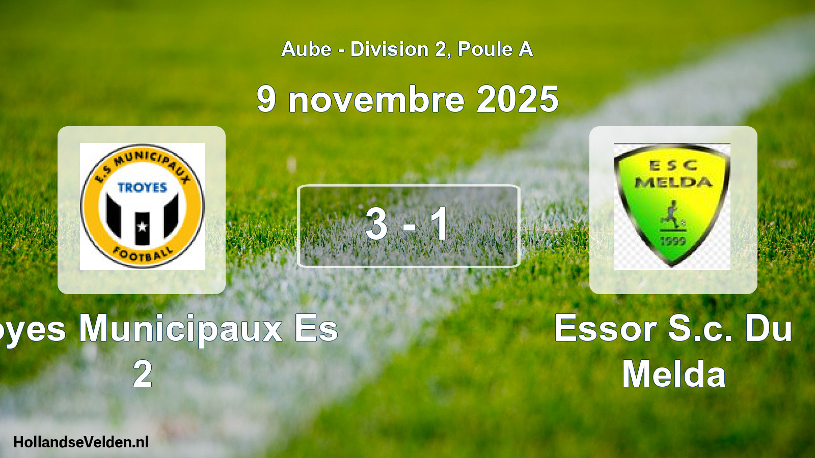Total number of matches played: Troyes Municipaux Es 2 - Essor S.c. Du Melda 3 - 1 (9 November 2025)