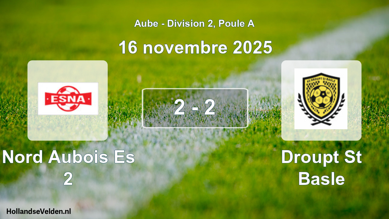 Total number of matches played: Nord Aubois Es 2 - Droupt St Basle 2 - 2 (16 November 2025)