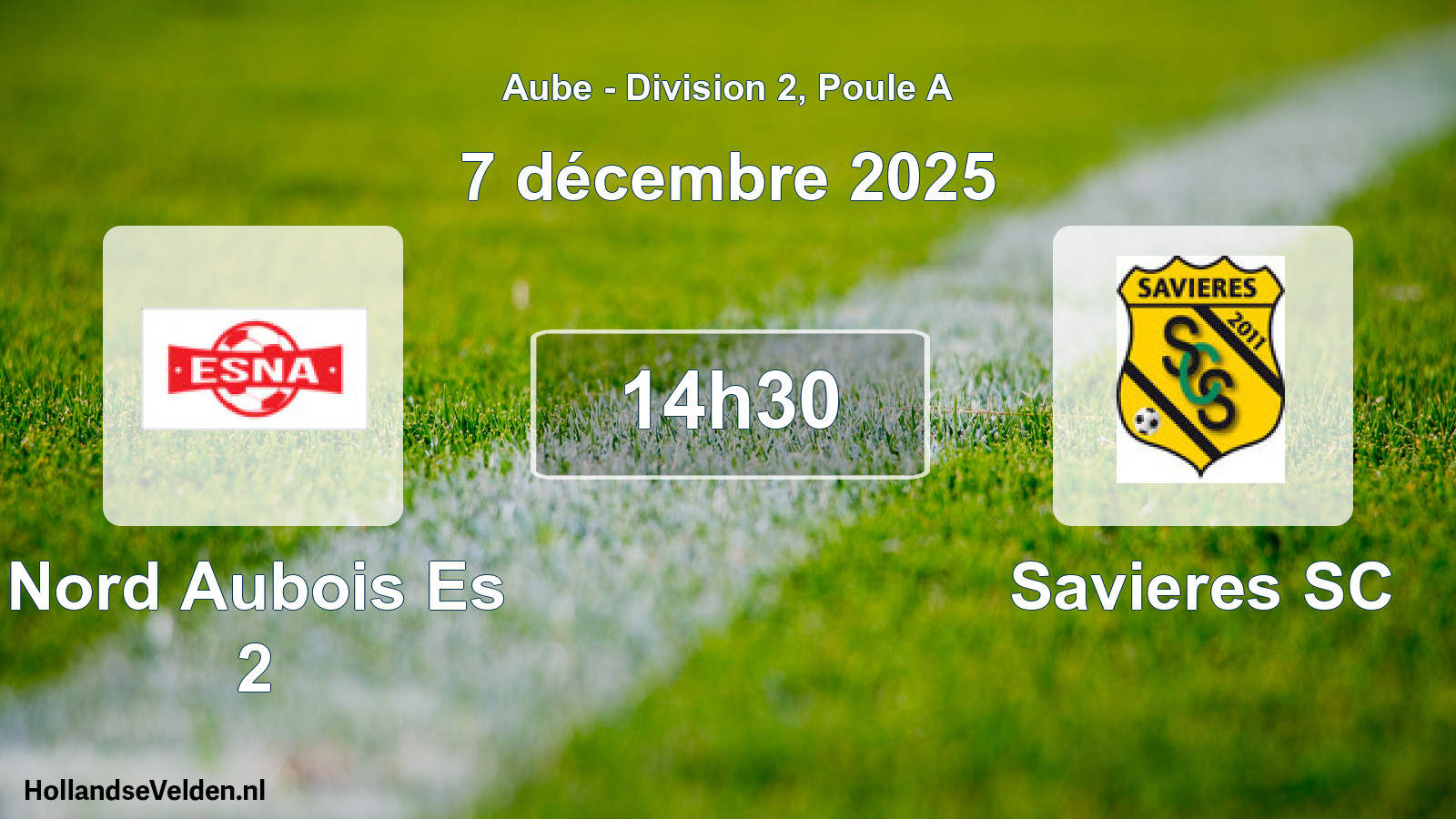 Geplande wedstrijd: Nord Aubois Es 2 - Savieres SC (7 december 2025)