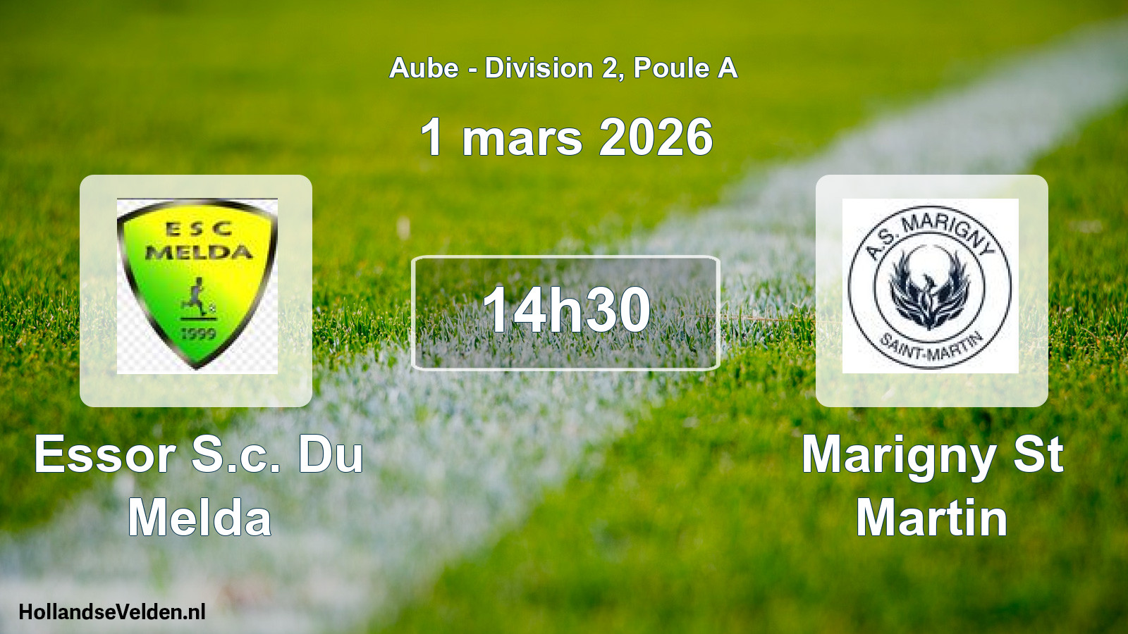 Scheduled Match: Essor S.c. Du Melda - Marigny St Martin (1 March 2026)