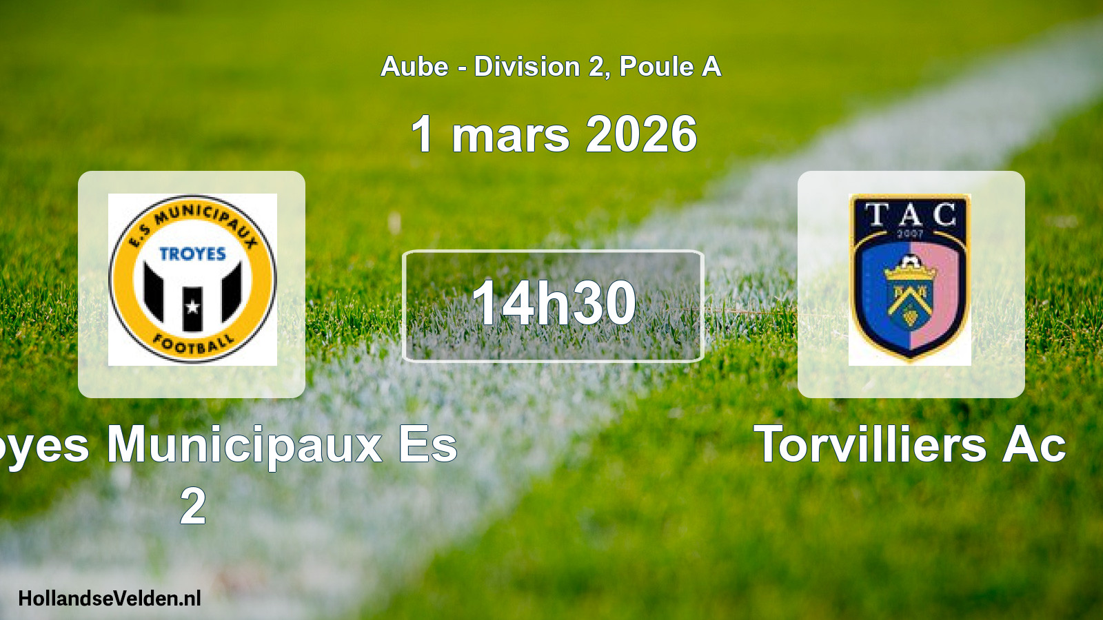 Match programmé: Troyes Municipaux Es 2 - Torvilliers Ac (1 mars 2026)