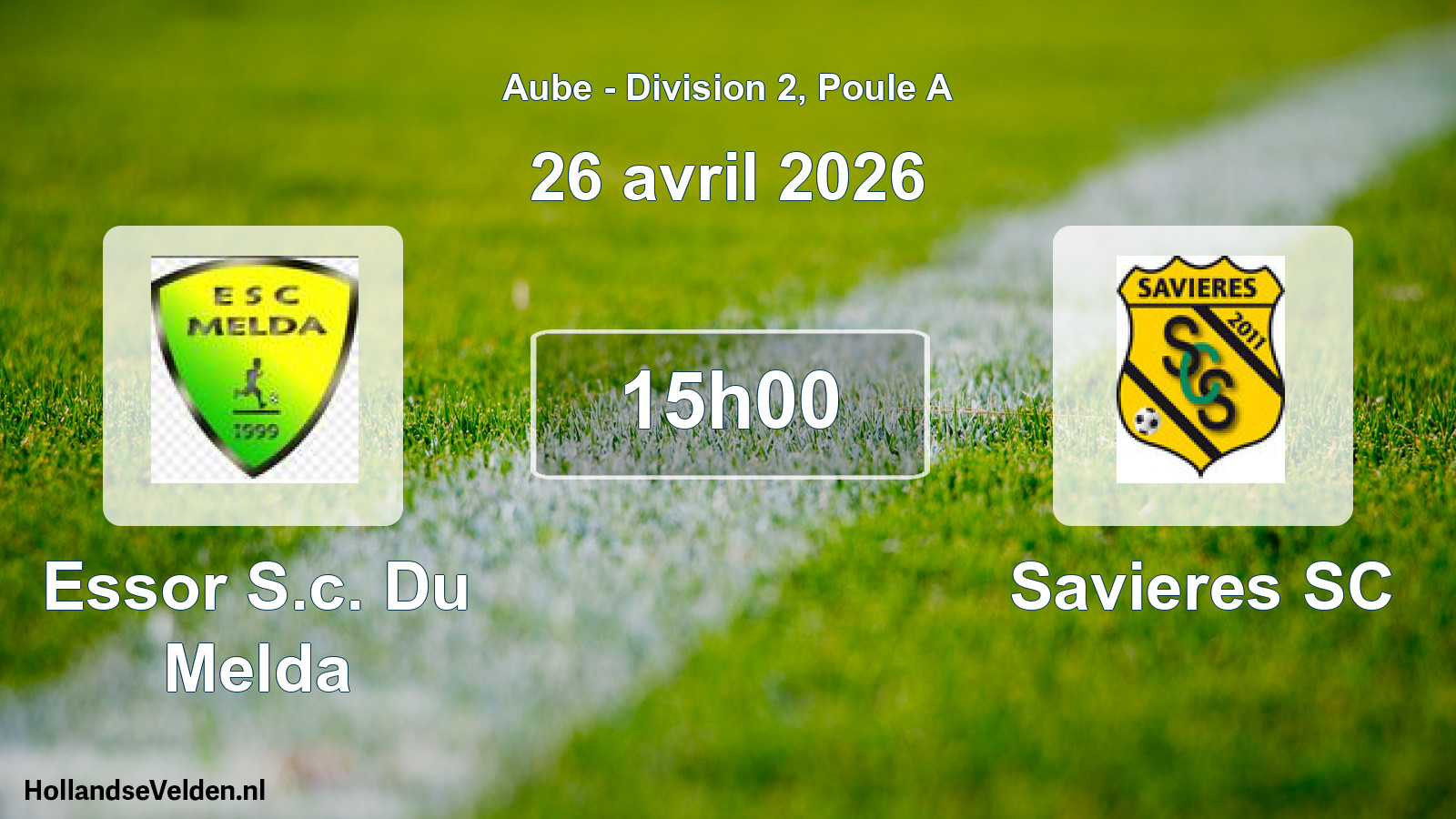 Scheduled Match: Essor S.c. Du Melda - Savieres SC (26 April 2026)